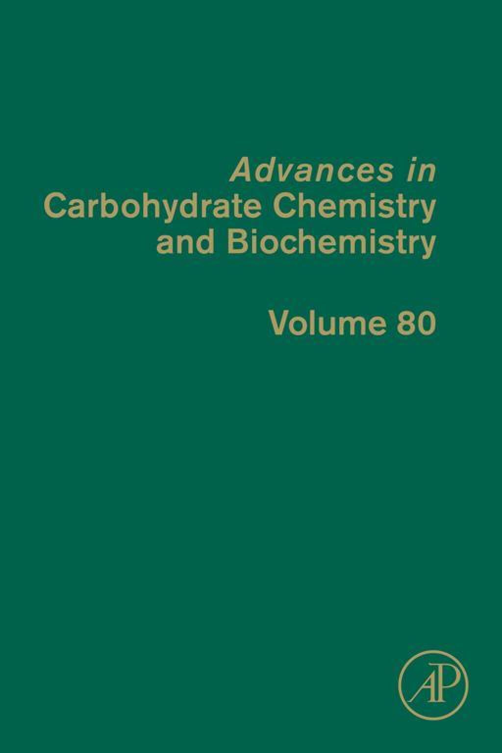 Advances in Carbohydrate Chemistry and Biochemistry â€“ PDF/EPUB Version Downloadable