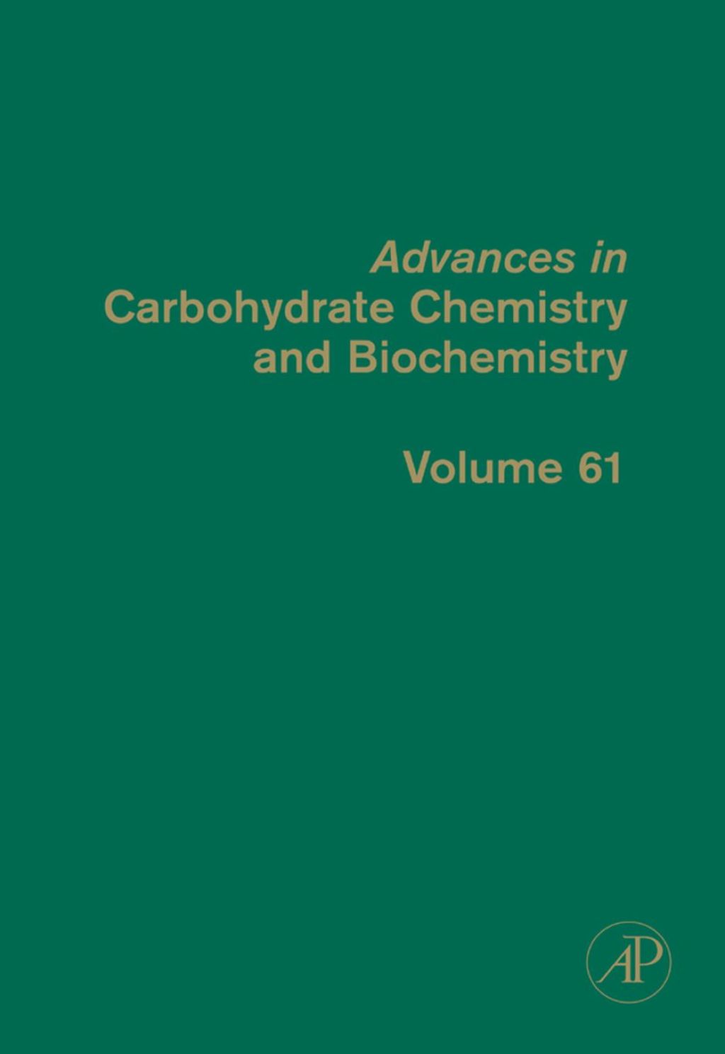 Advances in Carbohydrate Chemistry and Biochemistry – PDF/EPUB Version Downloadable Advances in Carbohydrate Chemistry and Biochemistry – PDF/EPUB Version Downloadable - Image 1