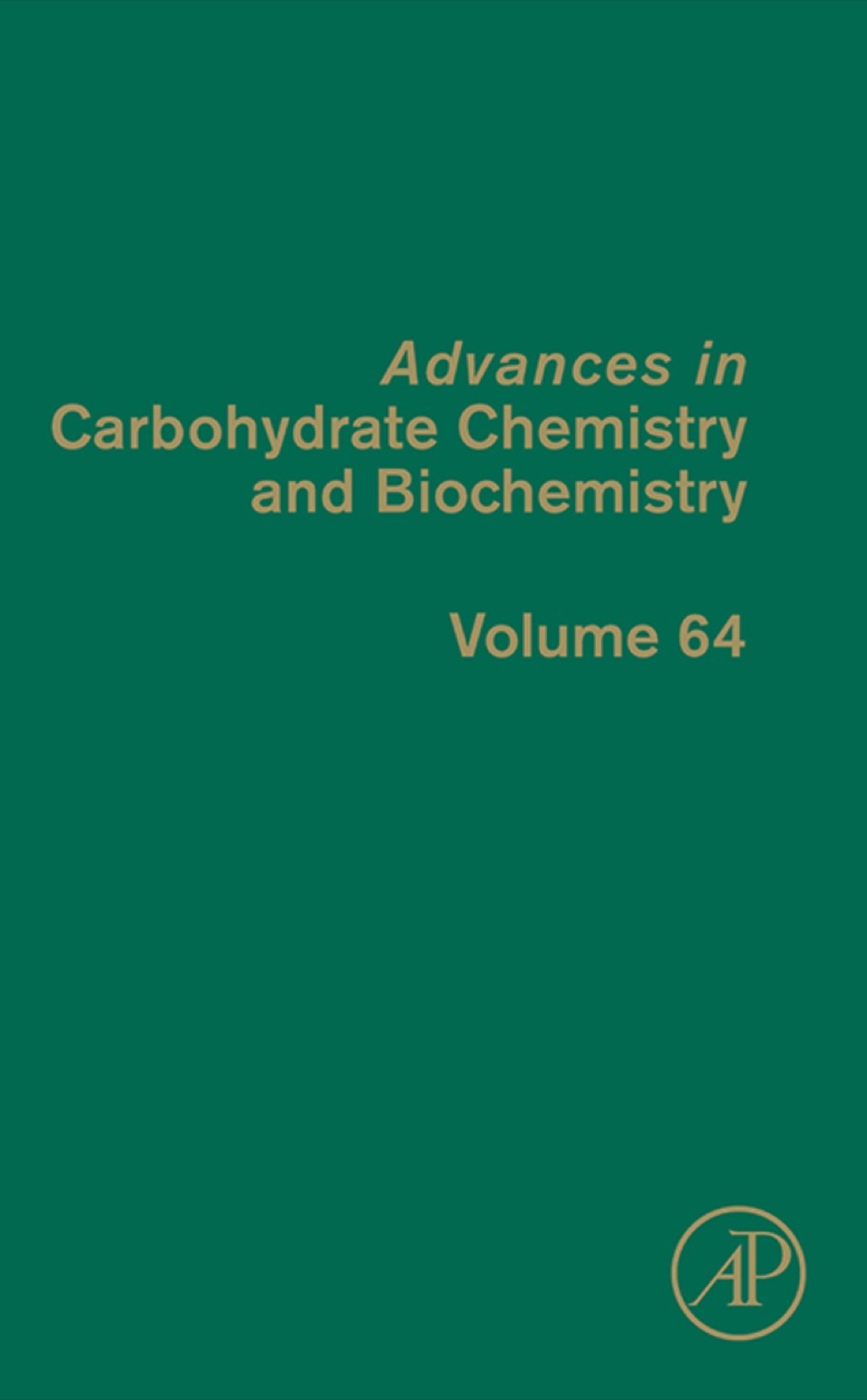 Advances in Carbohydrate Chemistry and Biochemistry â€“ PDF/EPUB Version Downloadable
