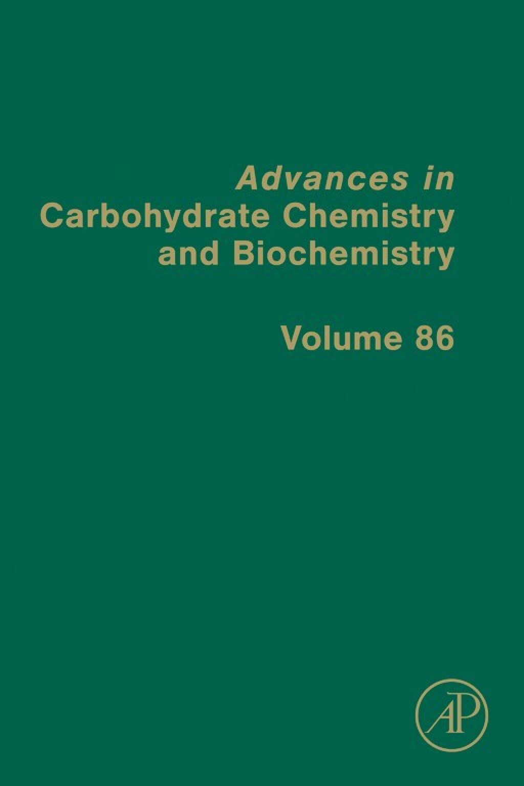 Advances in Carbohydrate Chemistry and Biochemistry â€“ PDF/EPUB Version Downloadable