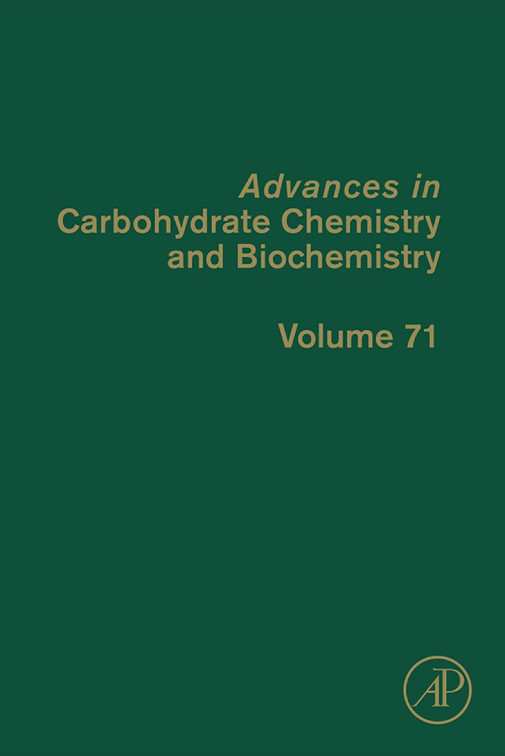 Advances in Carbohydrate Chemistry and Biochemistry â€“ PDF/EPUB Version Downloadable