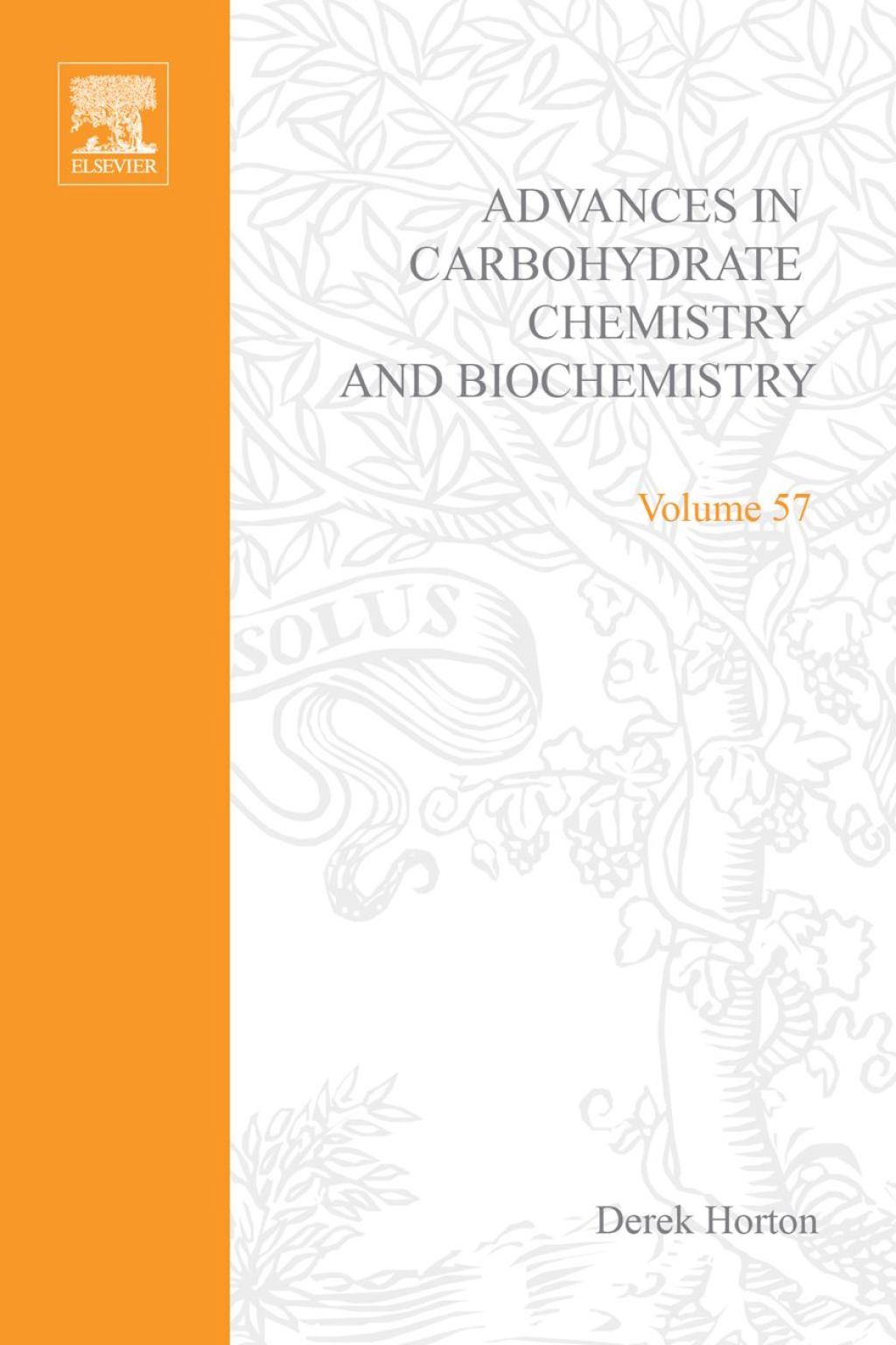 Advances in Carbohydrate Chemistry and Biochemistry â€“ PDF/EPUB Version Downloadable