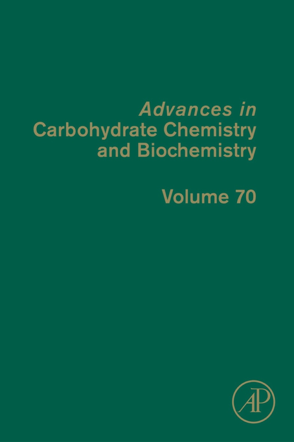 Advances in Carbohydrate Chemistry and Biochemistry â€“ PDF/EPUB Version Downloadable