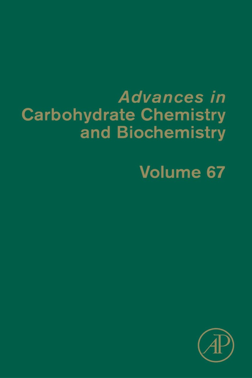 Advances in Carbohydrate Chemistry and Biochemistry – PDF/EPUB Version Downloadable Advances in Carbohydrate Chemistry and Biochemistry – PDF/EPUB Version Downloadable - Image 1