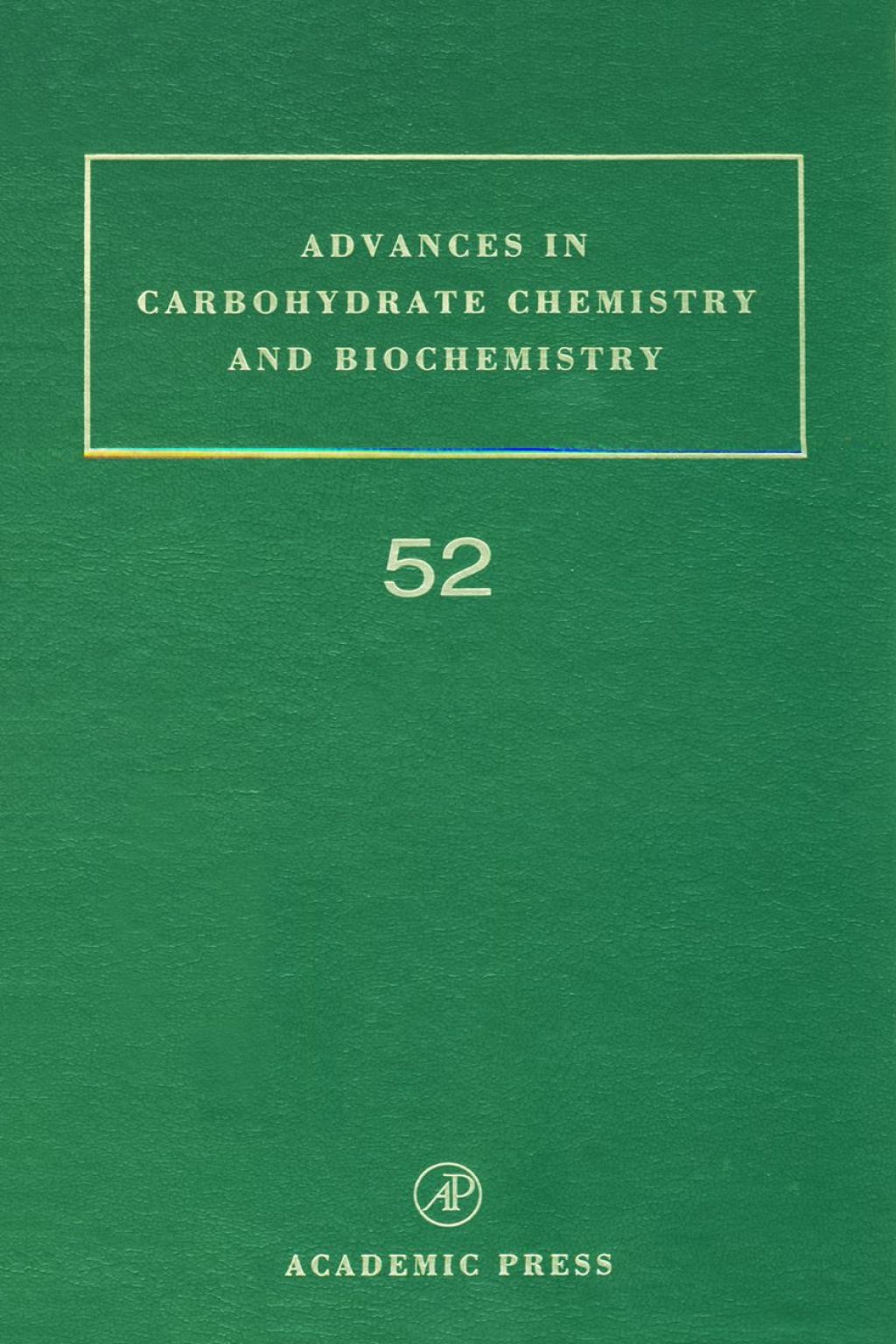 Advances in Carbohydrate Chemistry and Biochemistry â€“ PDF/EPUB Version Downloadable