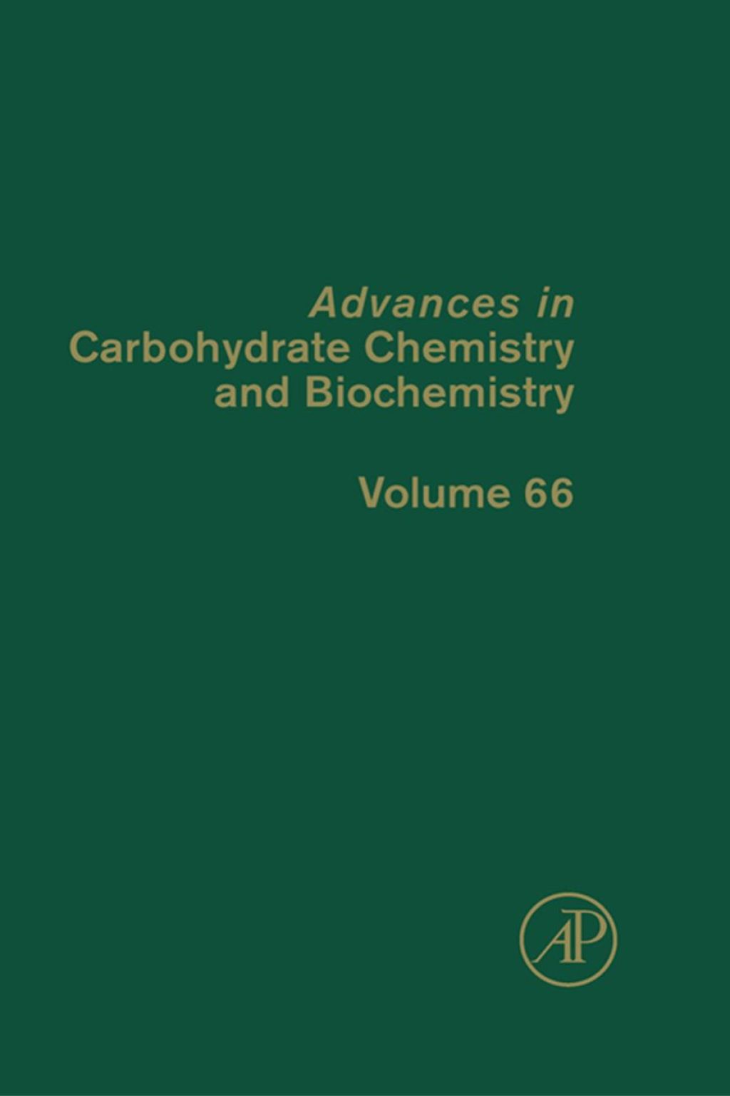 Advances in Carbohydrate Chemistry and Biochemistry â€“ PDF/EPUB Version Downloadable