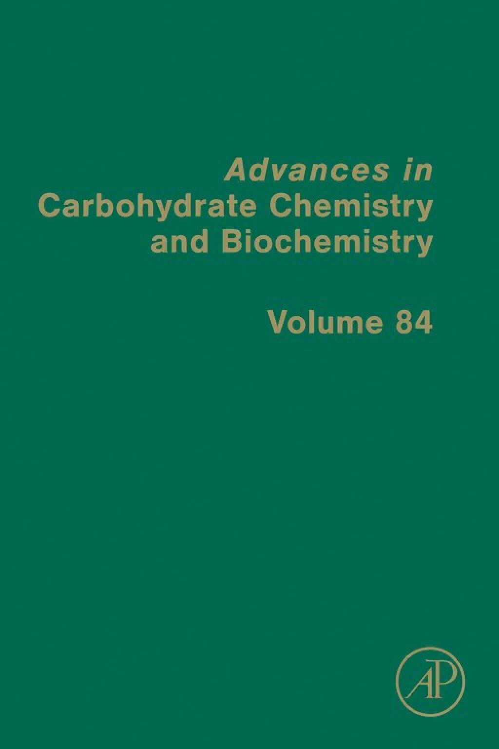 Advances in Carbohydrate Chemistry and Biochemistry 1st Edition â€“ PDF/EPUB Version Downloadable