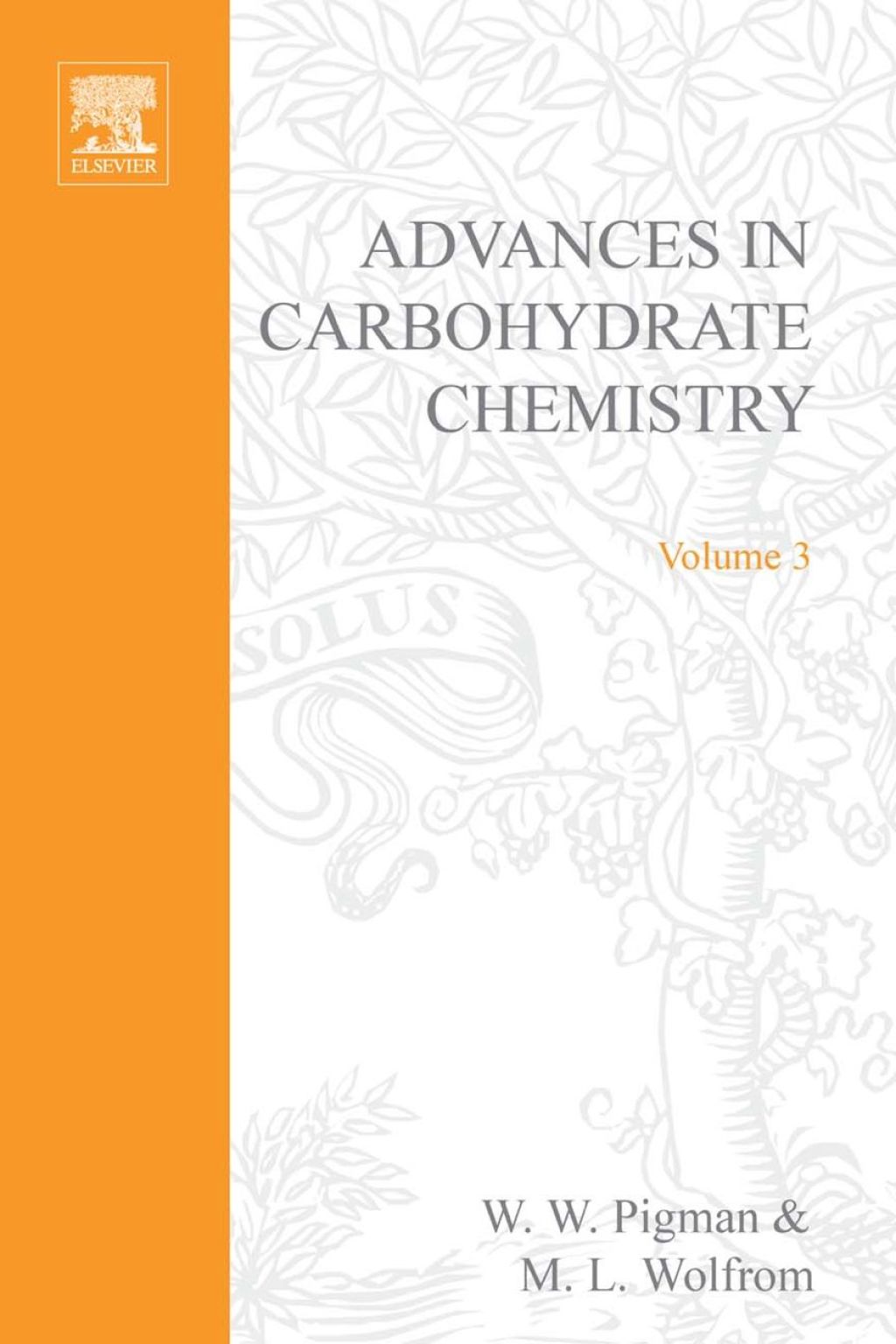 ADVANCES IN CARBOHYDRATE CHEMISTRY VOL 3  â€“ PDF/EPUB Version Downloadable