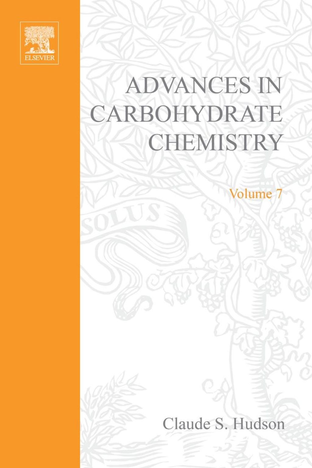 ADVANCES IN CARBOHYDRATE CHEMISTRY VOL 7  â€“ PDF/EPUB Version Downloadable