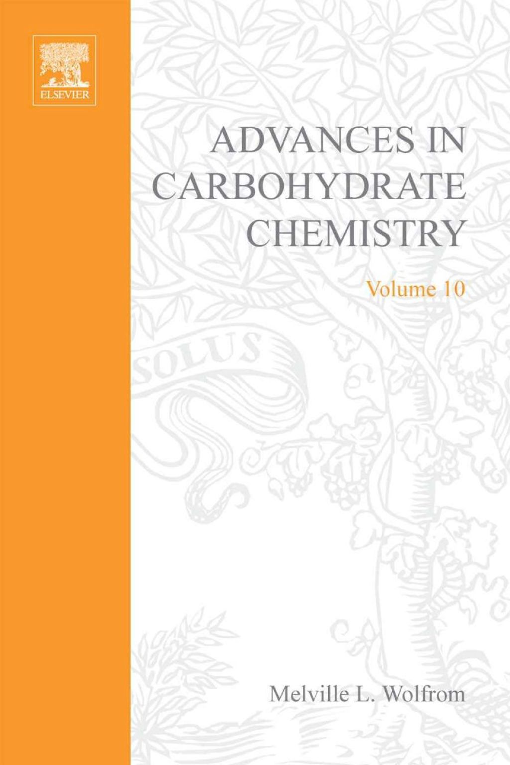 ADVANCES IN CARBOHYDRATE CHEMISTRY VOL10  â€“ PDF/EPUB Version Downloadable