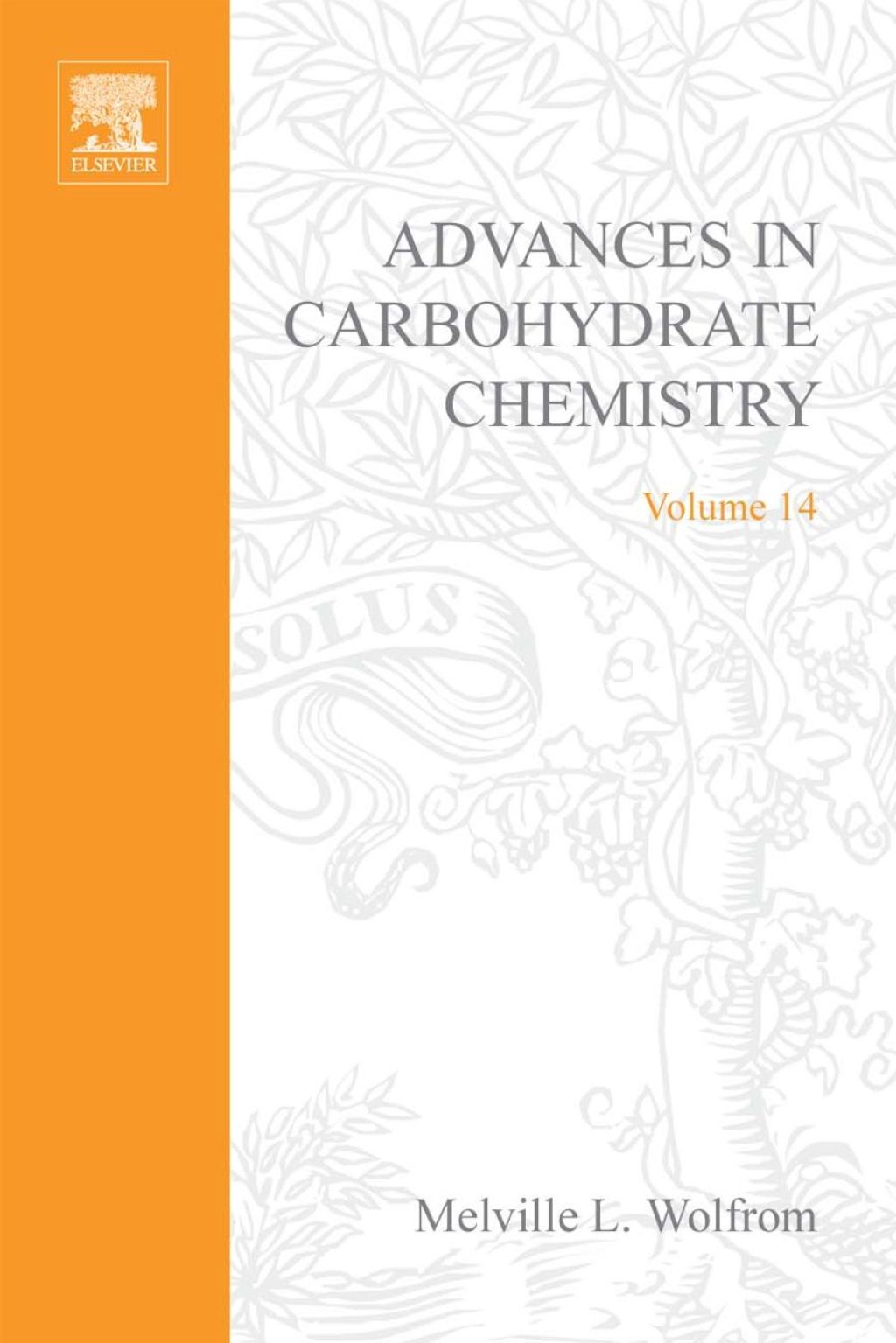 ADVANCES IN CARBOHYDRATE CHEMISTRY VOL14  â€“ PDF/EPUB Version Downloadable