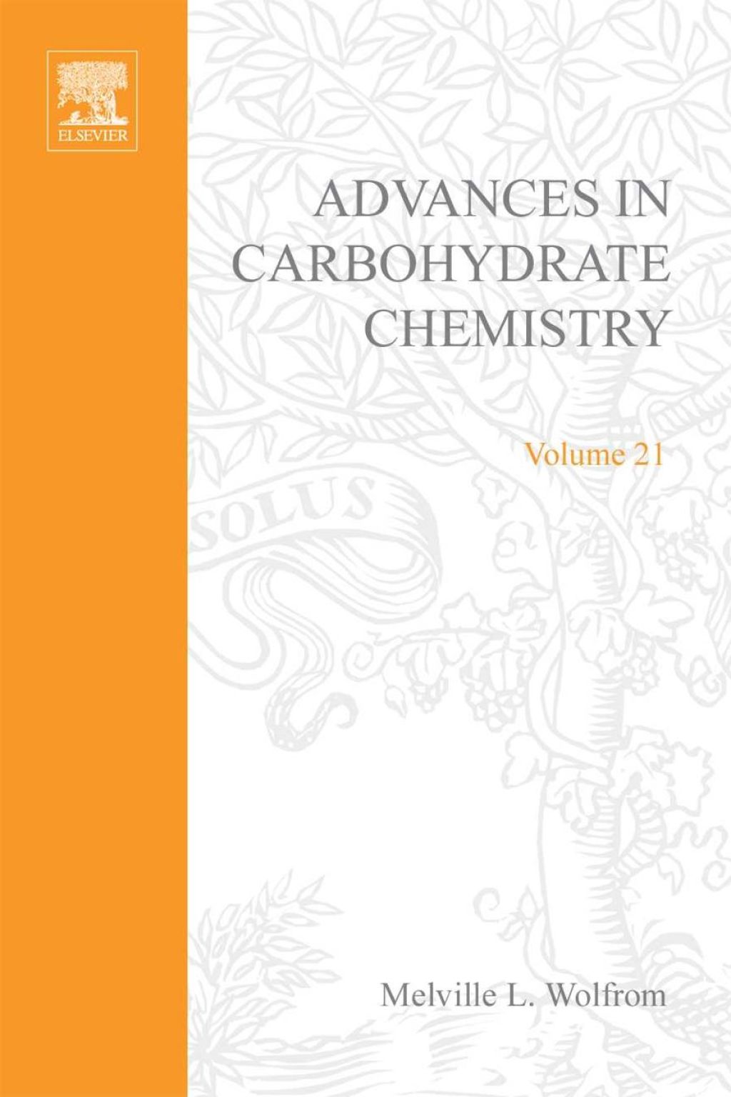 ADVANCES IN CARBOHYDRATE CHEMISTRY VOL21  â€“ PDF/EPUB Version Downloadable
