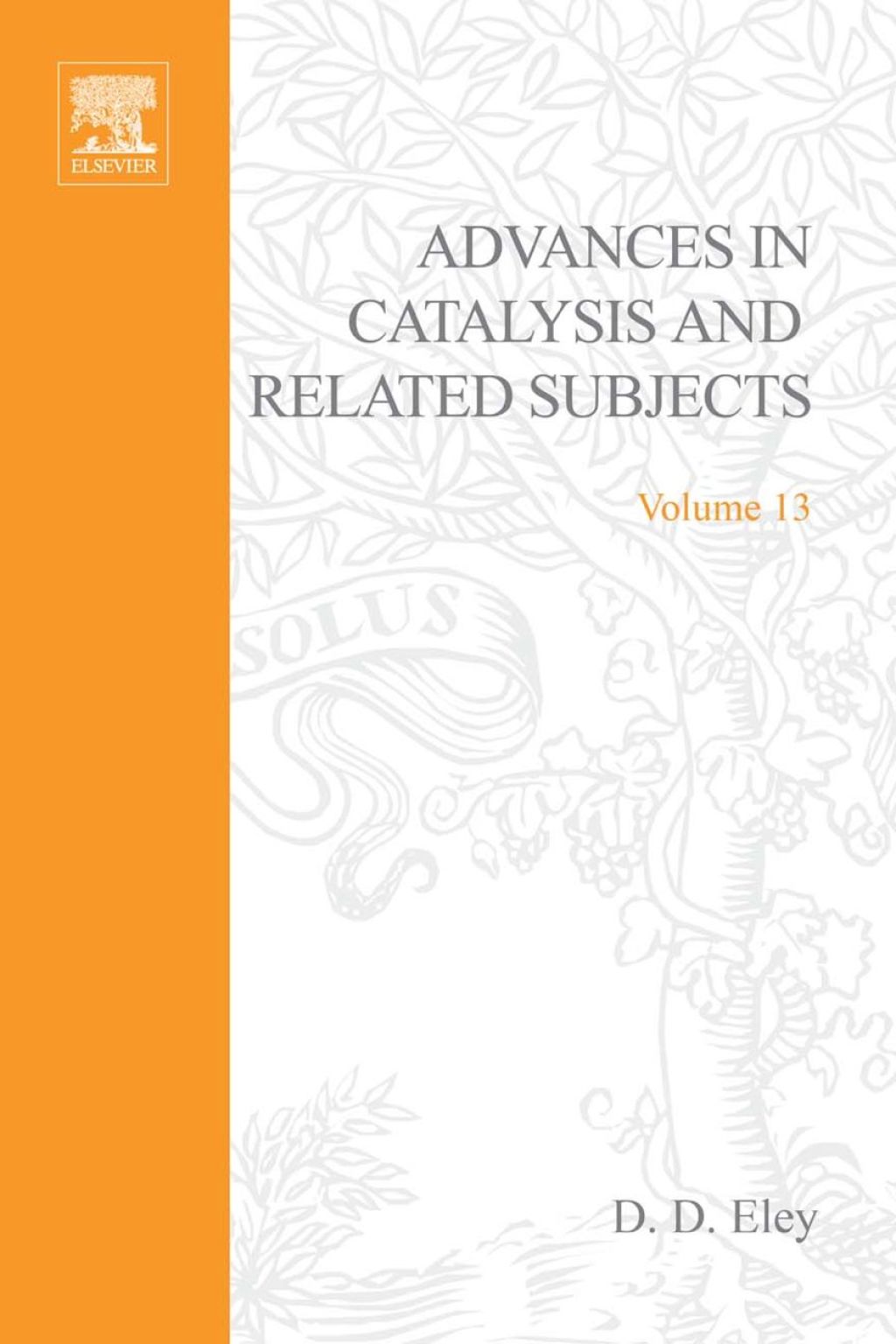 ADVANCES IN CATALYSIS VOLUME 13  â€“ PDF/EPUB Version Downloadable