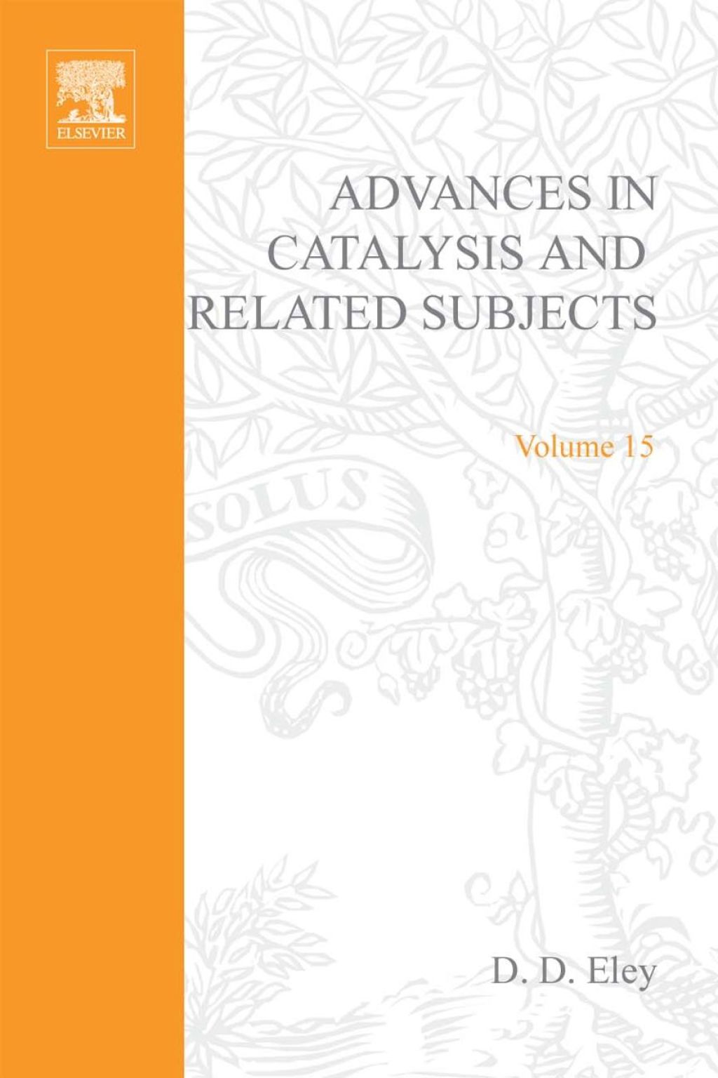 ADVANCES IN CATALYSIS VOLUME 15  â€“ PDF/EPUB Version Downloadable