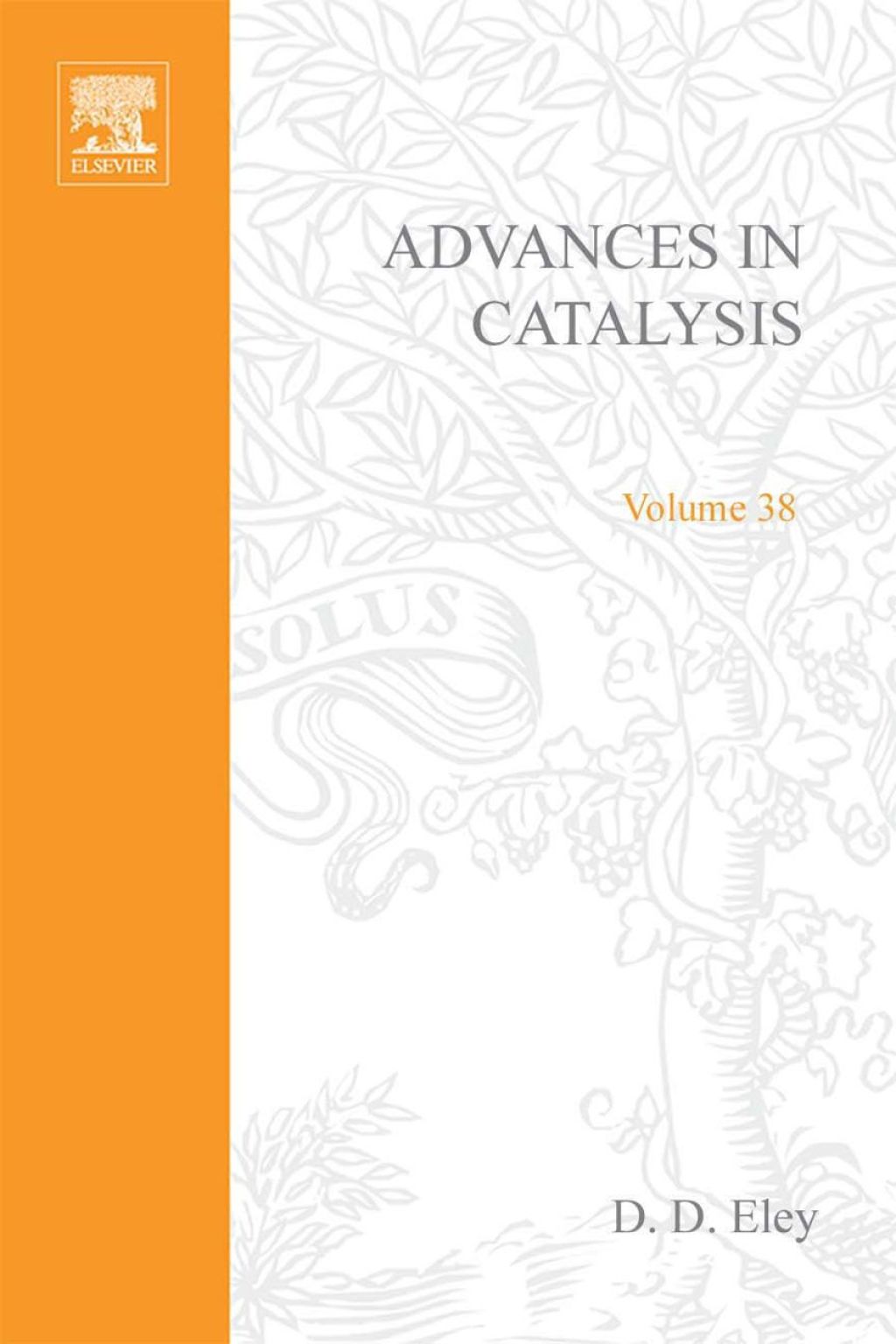 ADVANCES IN CATALYSIS VOLUME 38  â€“ PDF/EPUB Version Downloadable