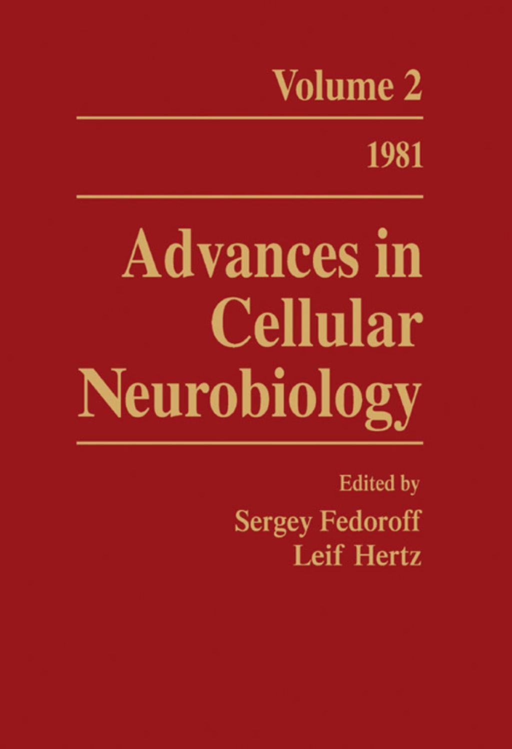 Advances in Cellular Neurobiology: Volume 2  â€“ PDF/EPUB Version Downloadable