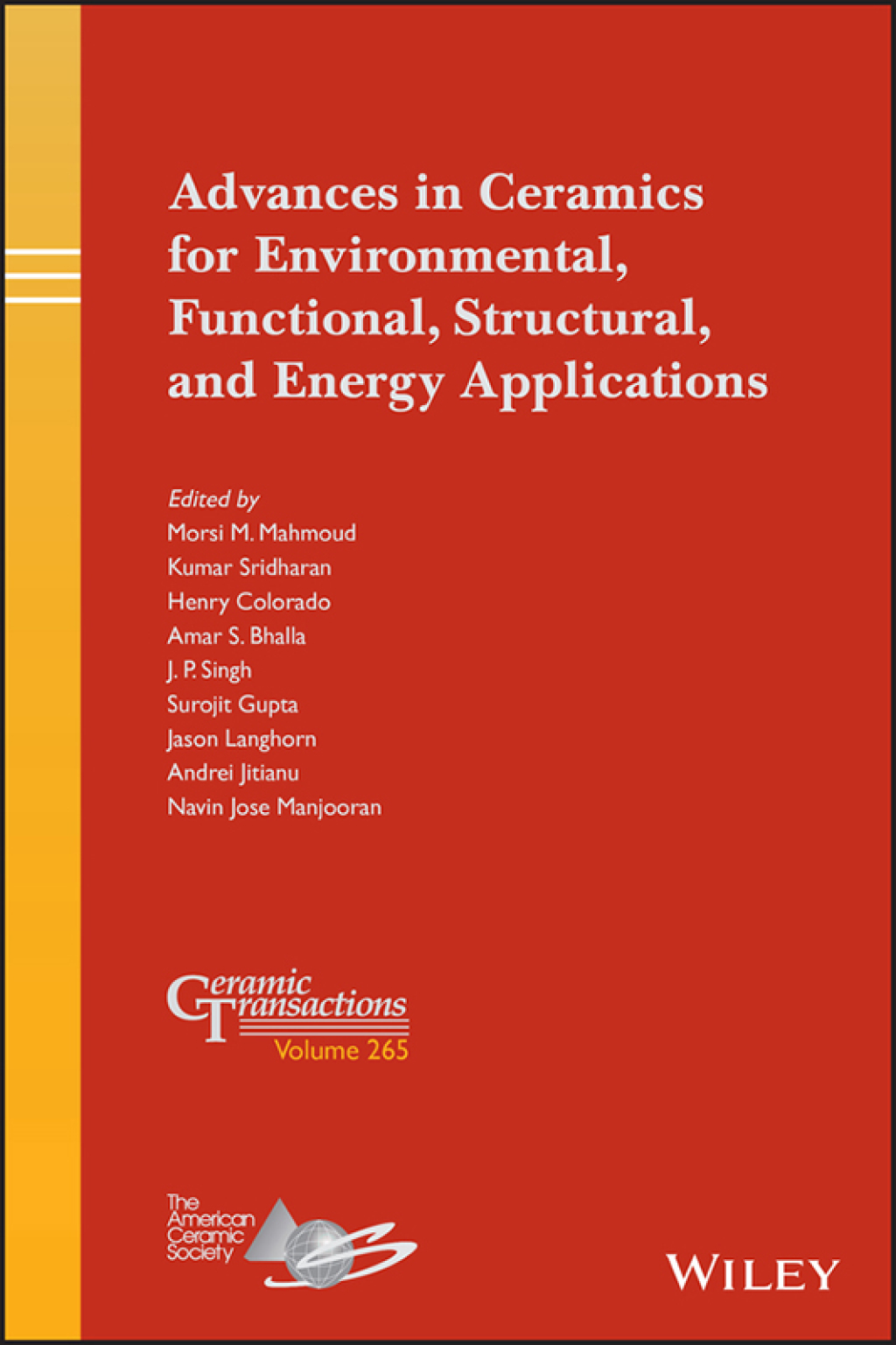 Advances in Ceramics for Environmental, Functional, Structural, and Energy Applications 1st Edition â€“ PDF/EPUB Version Downloadable