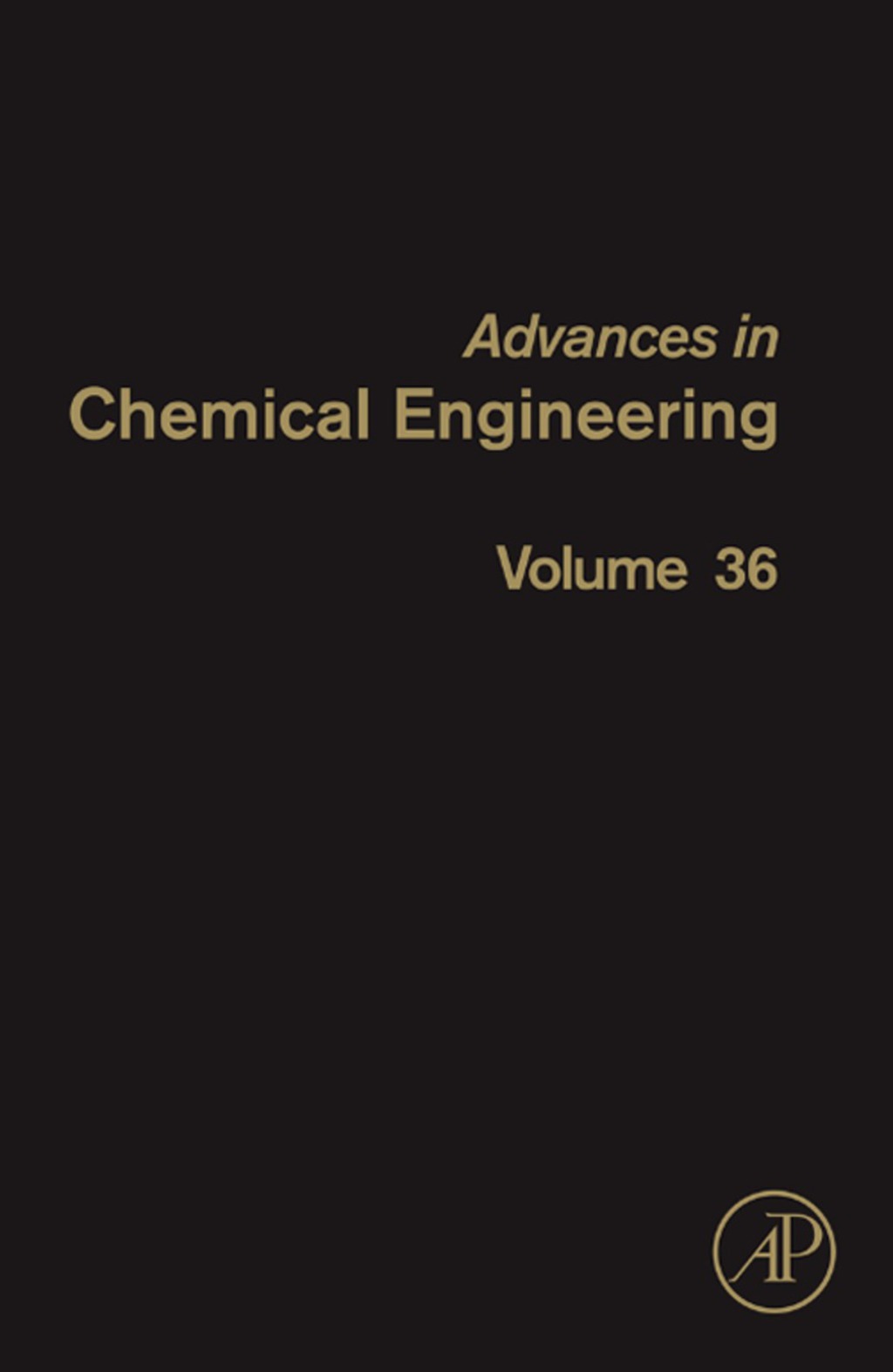 Advances in Chemical Engineering â€“ PDF/EPUB Version Downloadable