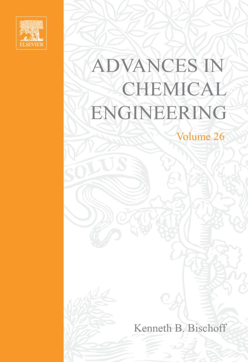 Advances in Chemical Engineering â€“ PDF/EPUB Version Downloadable