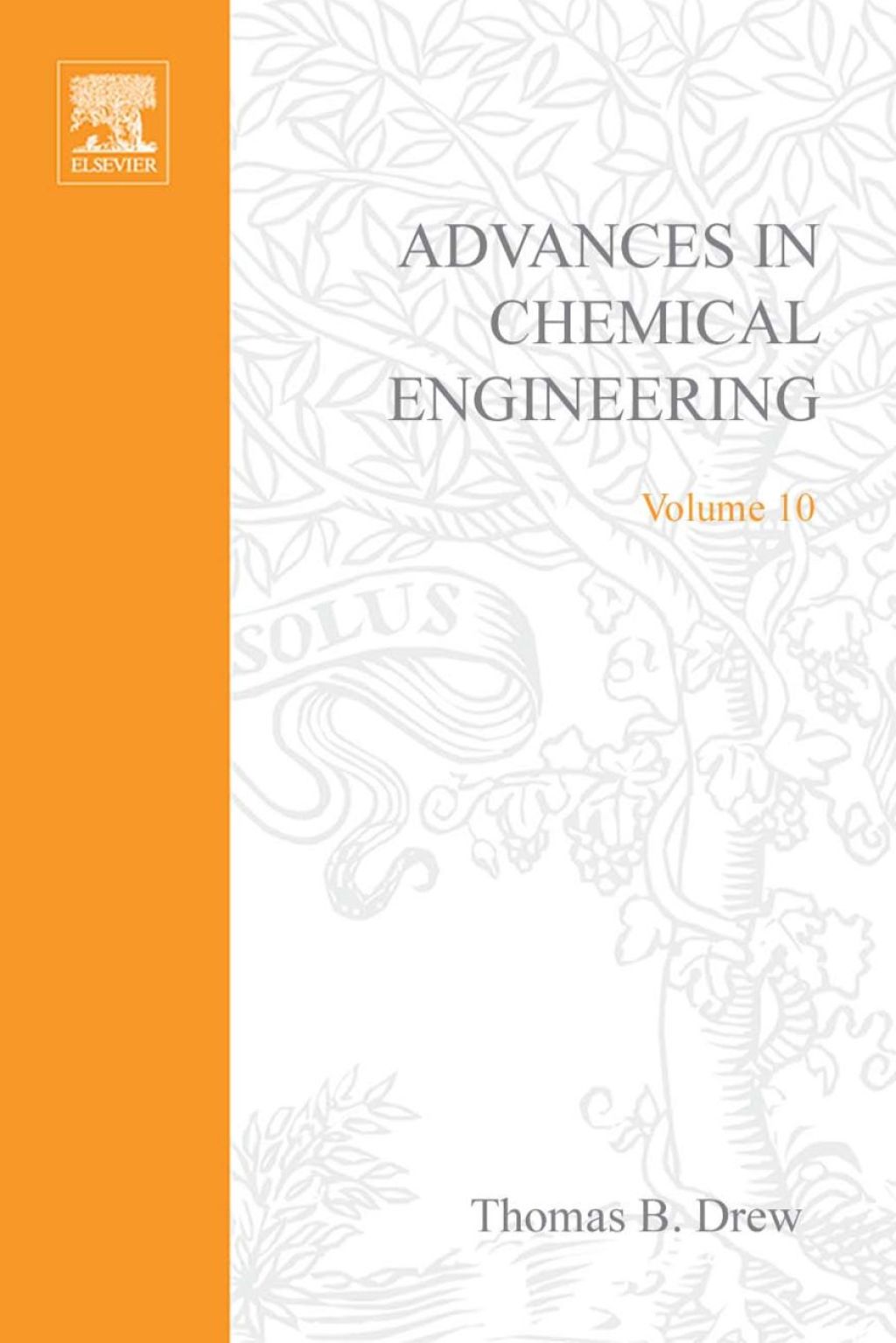 ADVANCES IN CHEMICAL ENGINEERING VOL 10  â€“ PDF/EPUB Version Downloadable