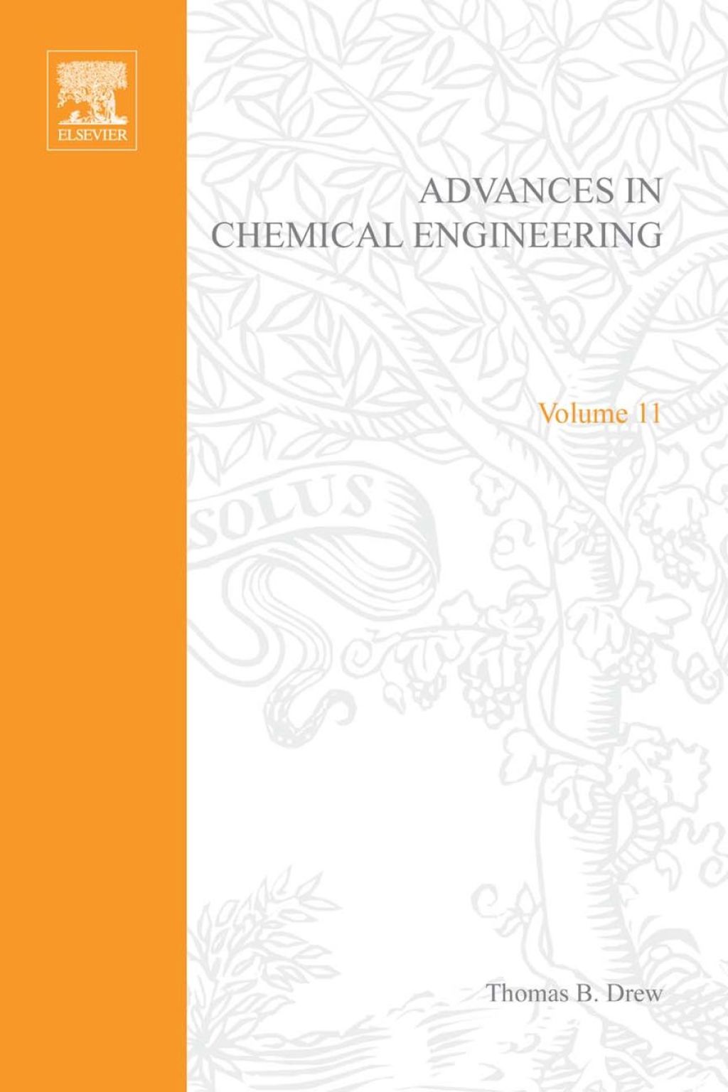 ADVANCES IN CHEMICAL ENGINEERING VOL 11  â€“ PDF/EPUB Version Downloadable