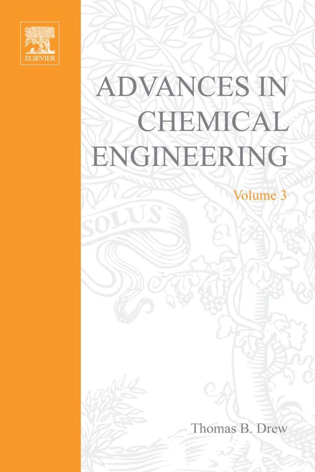 ADVANCES IN CHEMICAL ENGINEERING VOL 3  â€“ PDF/EPUB Version Downloadable