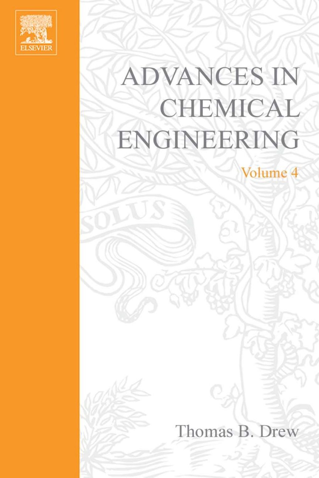 ADVANCES IN CHEMICAL ENGINEERING VOL 4  â€“ PDF/EPUB Version Downloadable