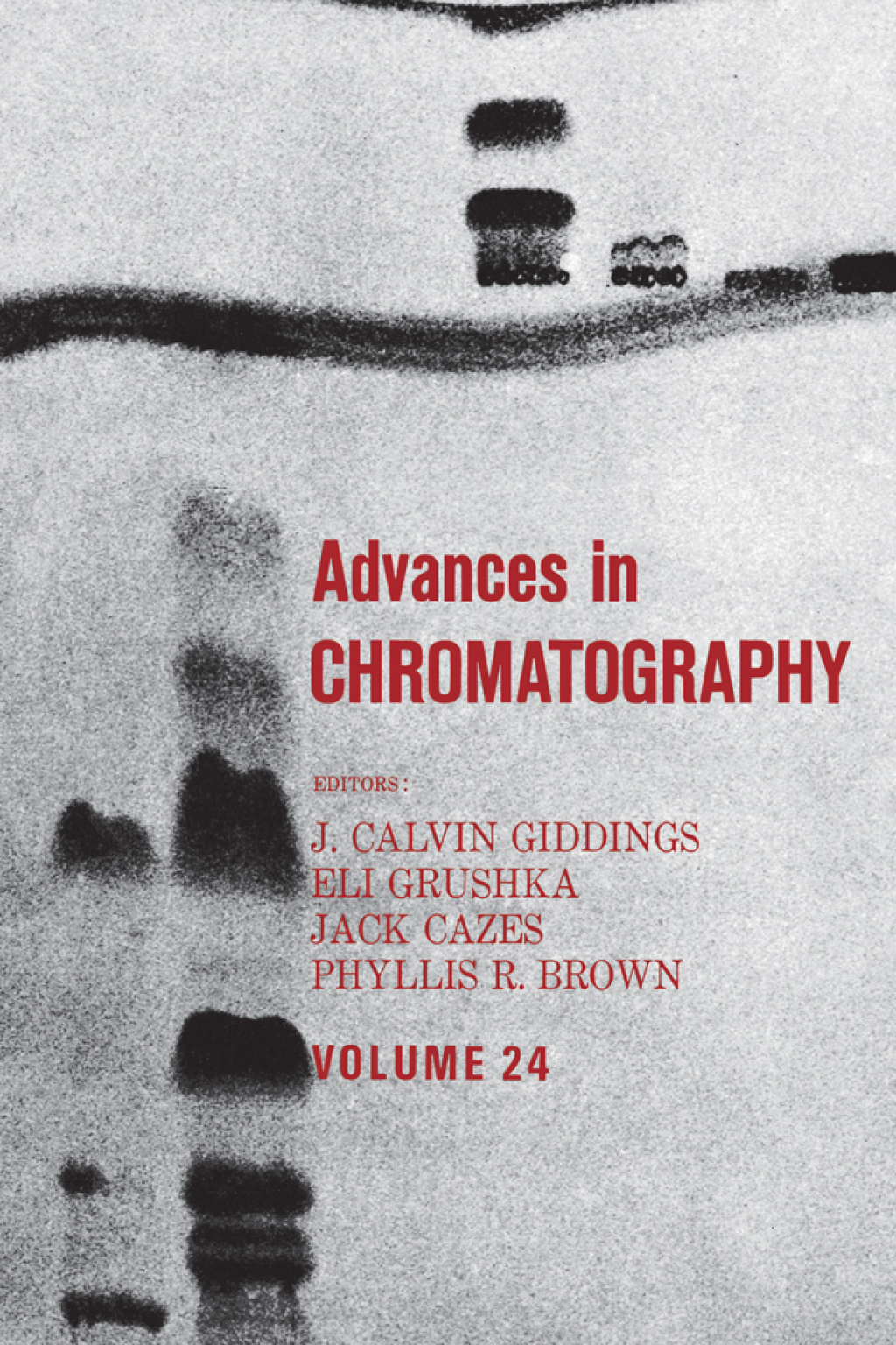 Advances in Chromatography Volume 24 1st Edition â€“ PDF/EPUB Version Downloadable