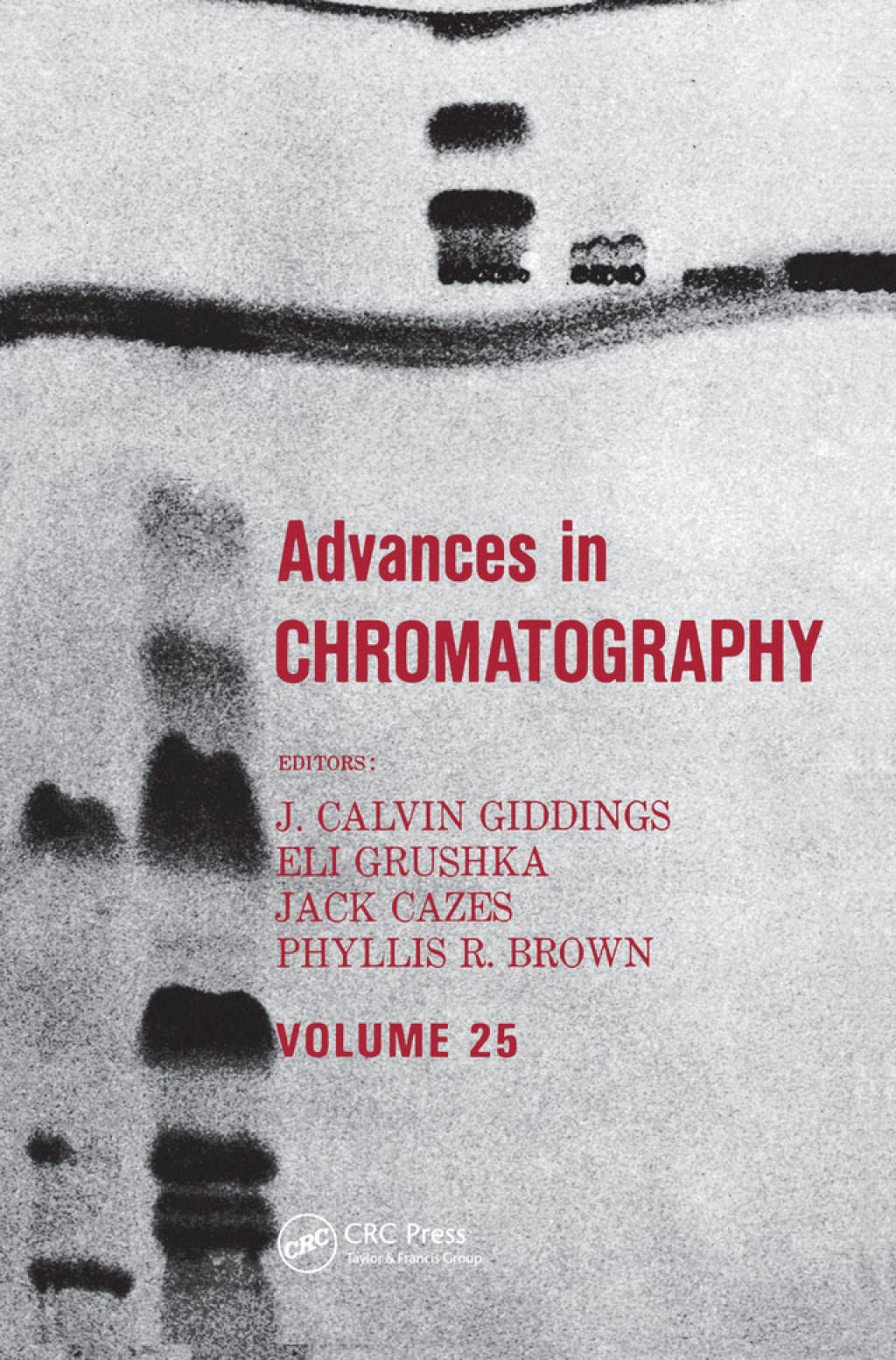 Advances in Chromatography Volume 25 1st Edition â€“ PDF/EPUB Version Downloadable