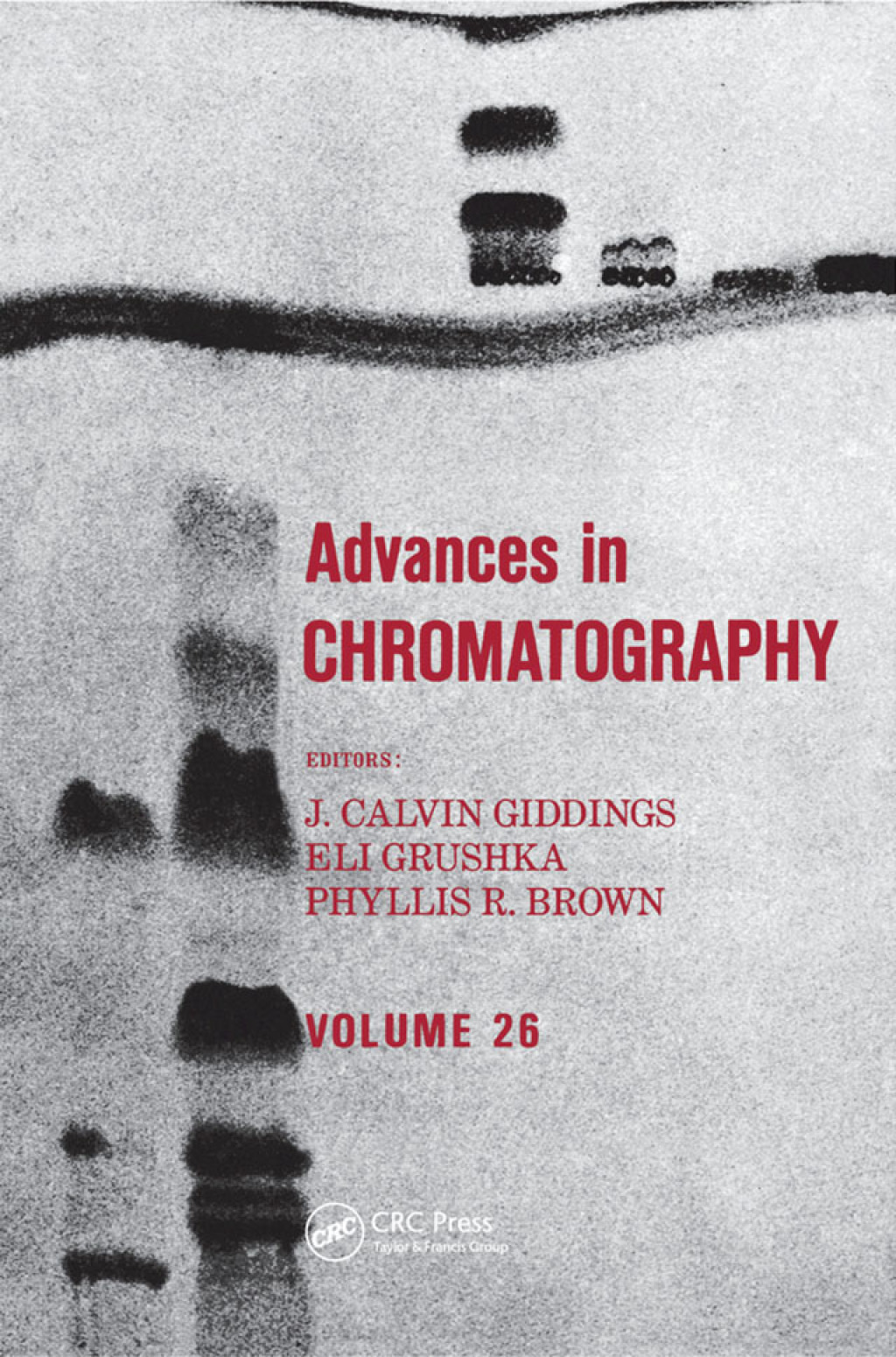 Advances in Chromatography Volume 26 1st Edition â€“ PDF/EPUB Version Downloadable