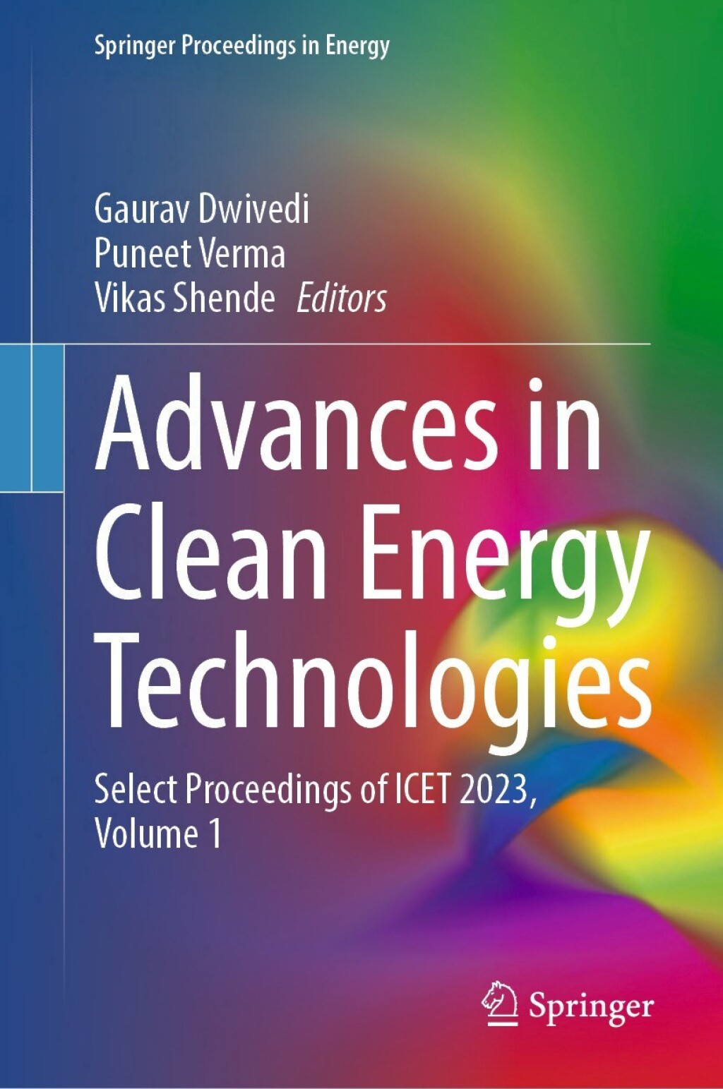 Advances in Clean Energy Technologies Select Proceedings of ICET 2023, Volume 1 â€“ PDF/EPUB Version Downloadable