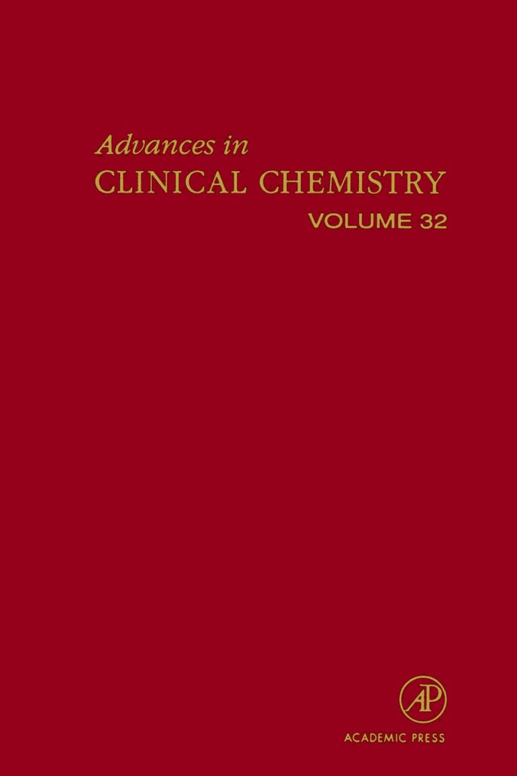 Advances in Clinical Chemistry: Volume 32 â€“ PDF/EPUB Version Downloadable