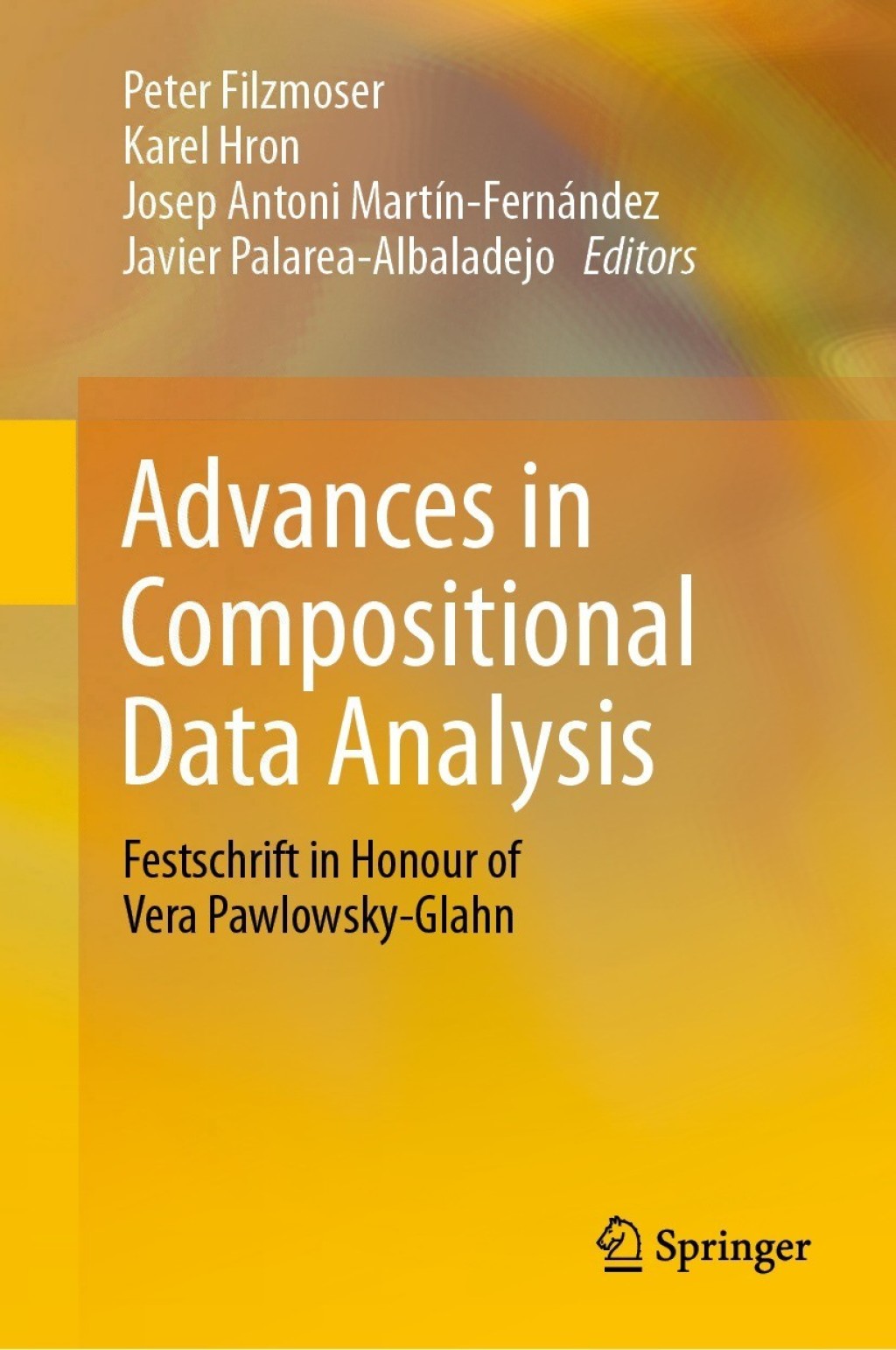 Advances in Compositional Data Analysis Festschrift in Honour of Vera ...
