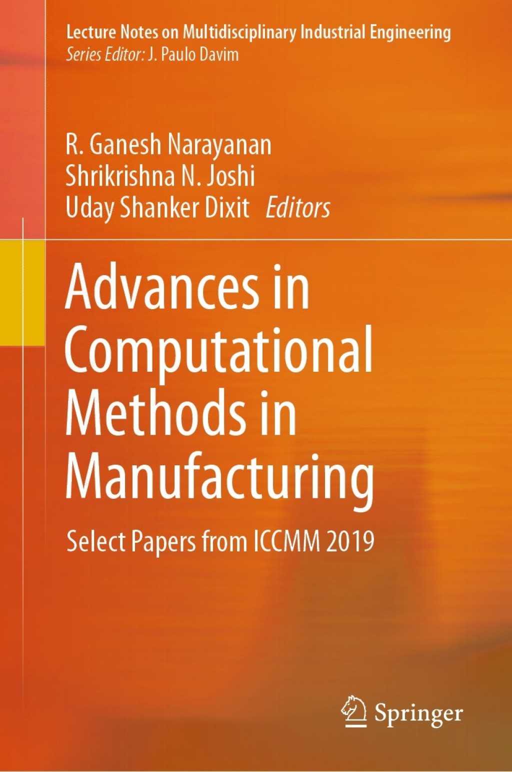 Advances in Computational Methods in Manufacturing Select Papers from ...