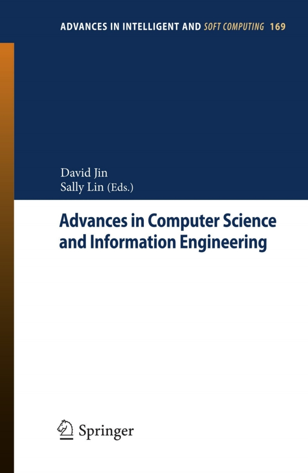 Advances in Computer Science and Information Engineering Volume 2 1st Edition â€“ PDF/EPUB Version Downloadable