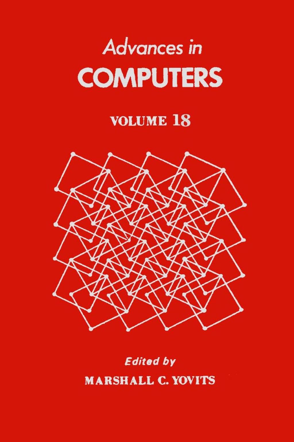 ADVANCES IN COMPUTERS VOL 18  â€“ PDF/EPUB Version Downloadable