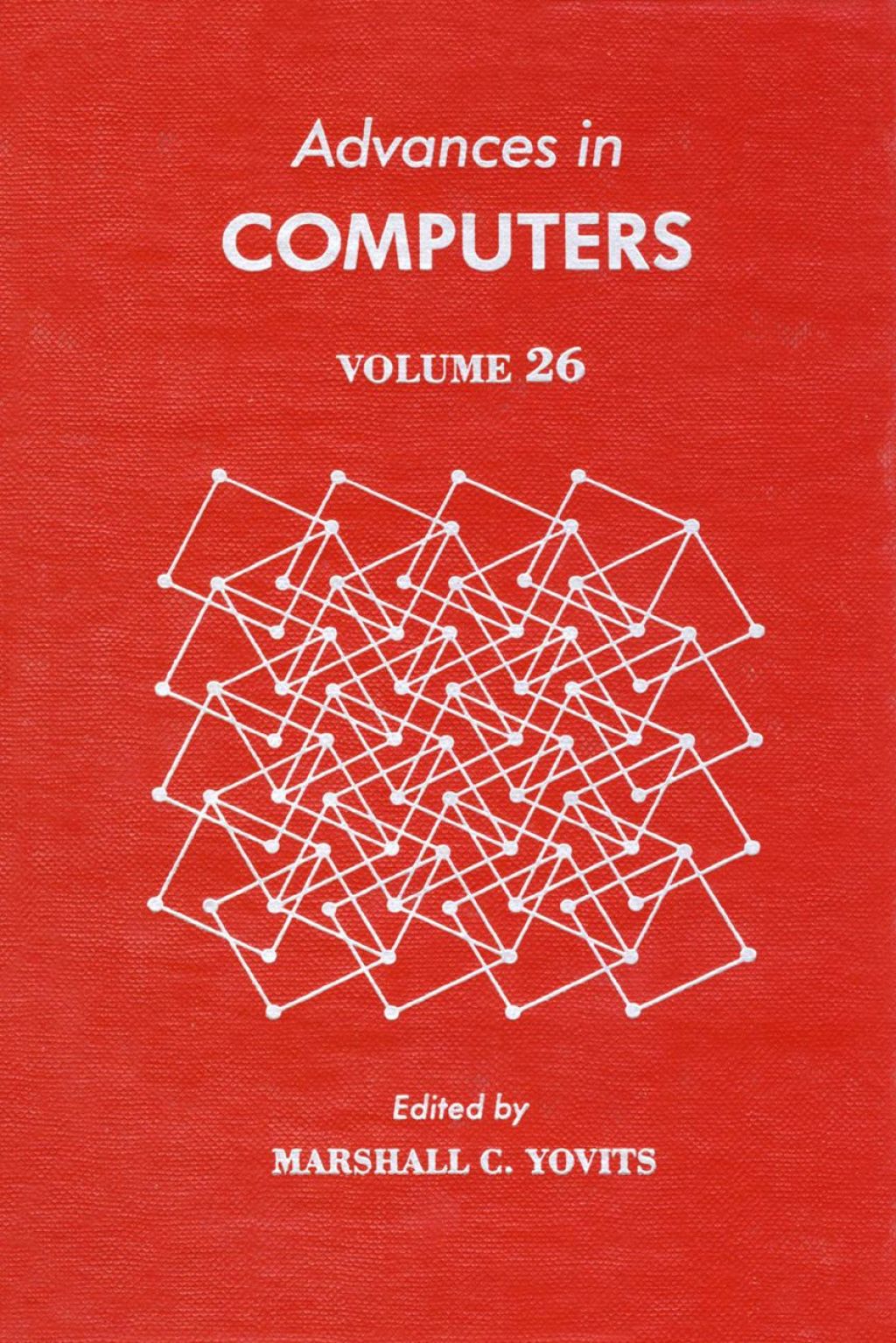 ADVANCES IN COMPUTERS VOL 26  â€“ PDF/EPUB Version Downloadable