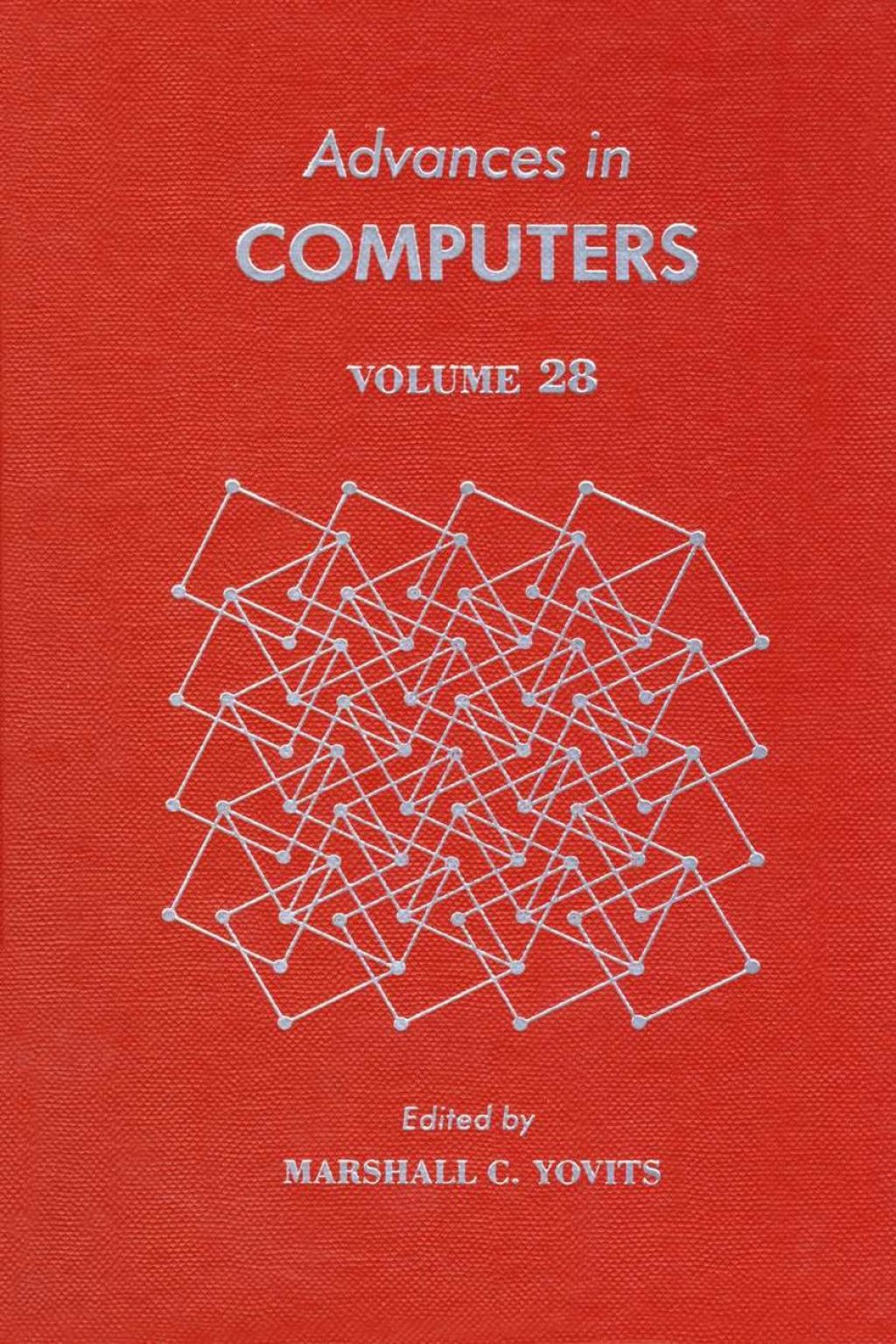 ADVANCES IN COMPUTERS VOL 28  â€“ PDF/EPUB Version Downloadable