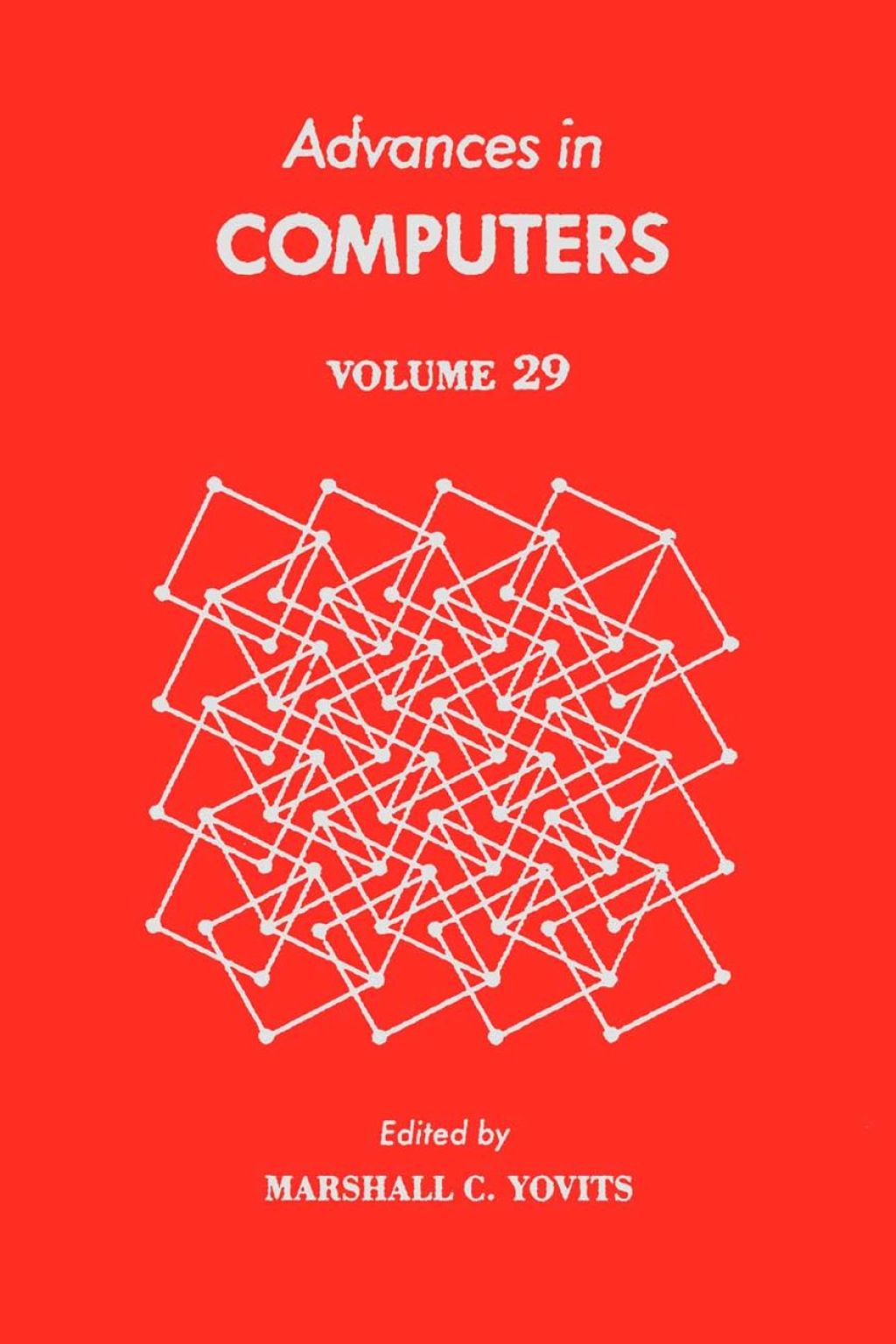 ADVANCES IN COMPUTERS VOL 29  â€“ PDF/EPUB Version Downloadable