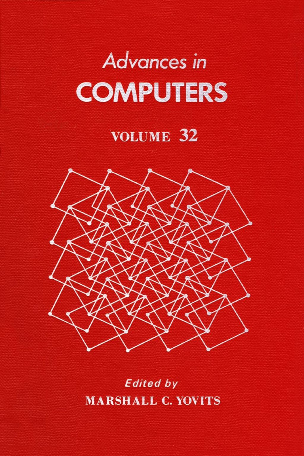 ADVANCES IN COMPUTERS VOL 32  â€“ PDF/EPUB Version Downloadable