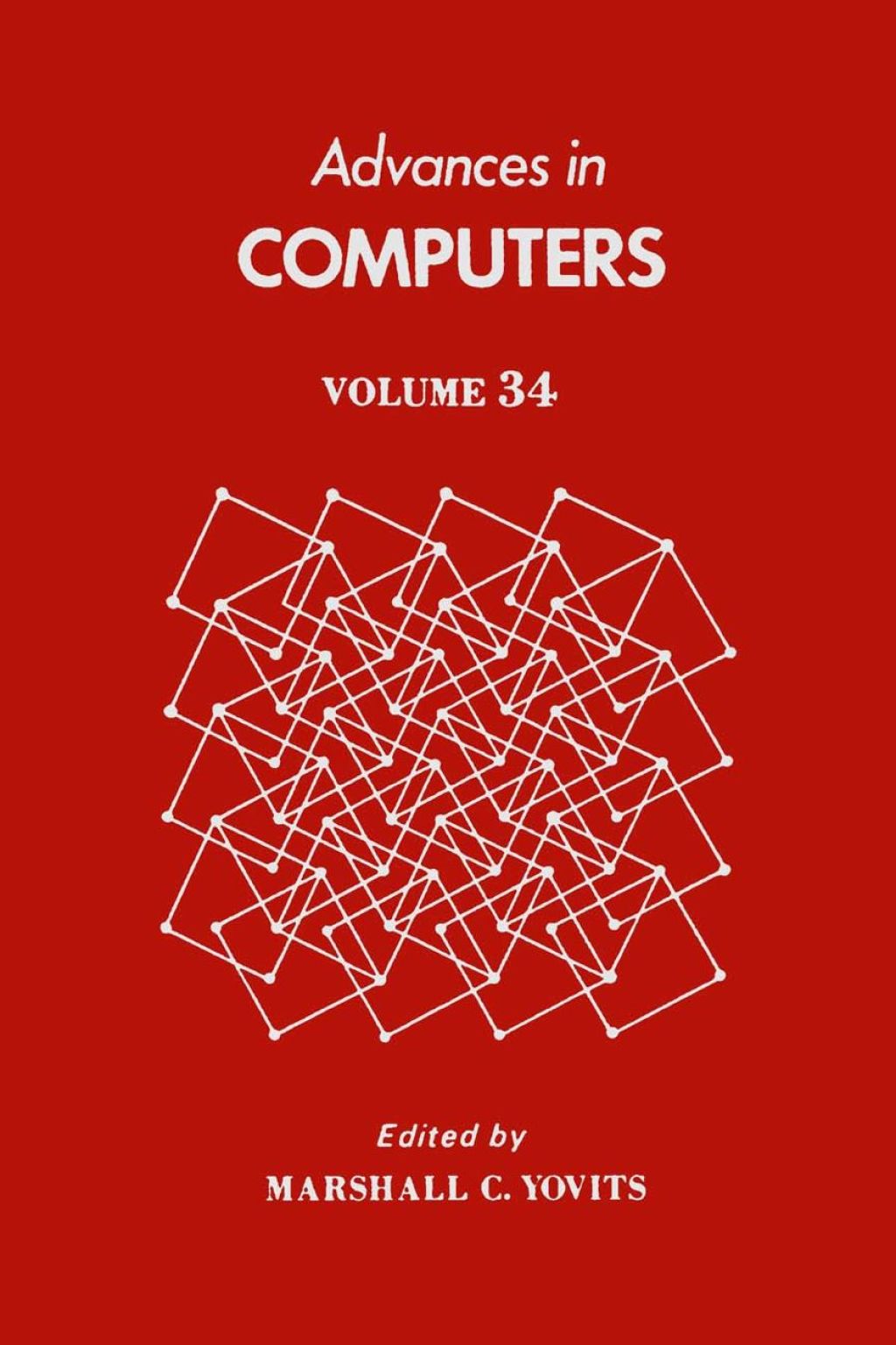 ADVANCES IN COMPUTERS VOL 34  â€“ PDF/EPUB Version Downloadable