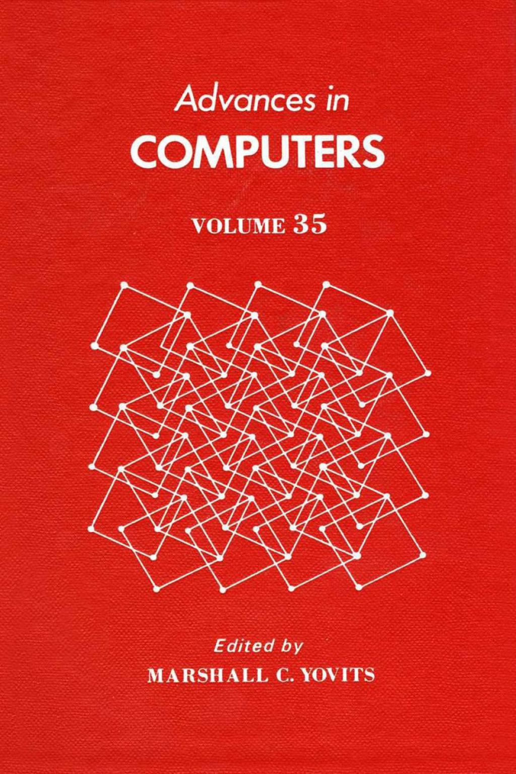 ADVANCES IN COMPUTERS VOL 35  â€“ PDF/EPUB Version Downloadable