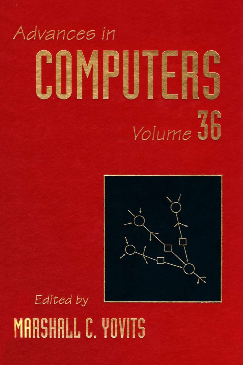 ADVANCES IN COMPUTERS VOL 36  â€“ PDF/EPUB Version Downloadable
