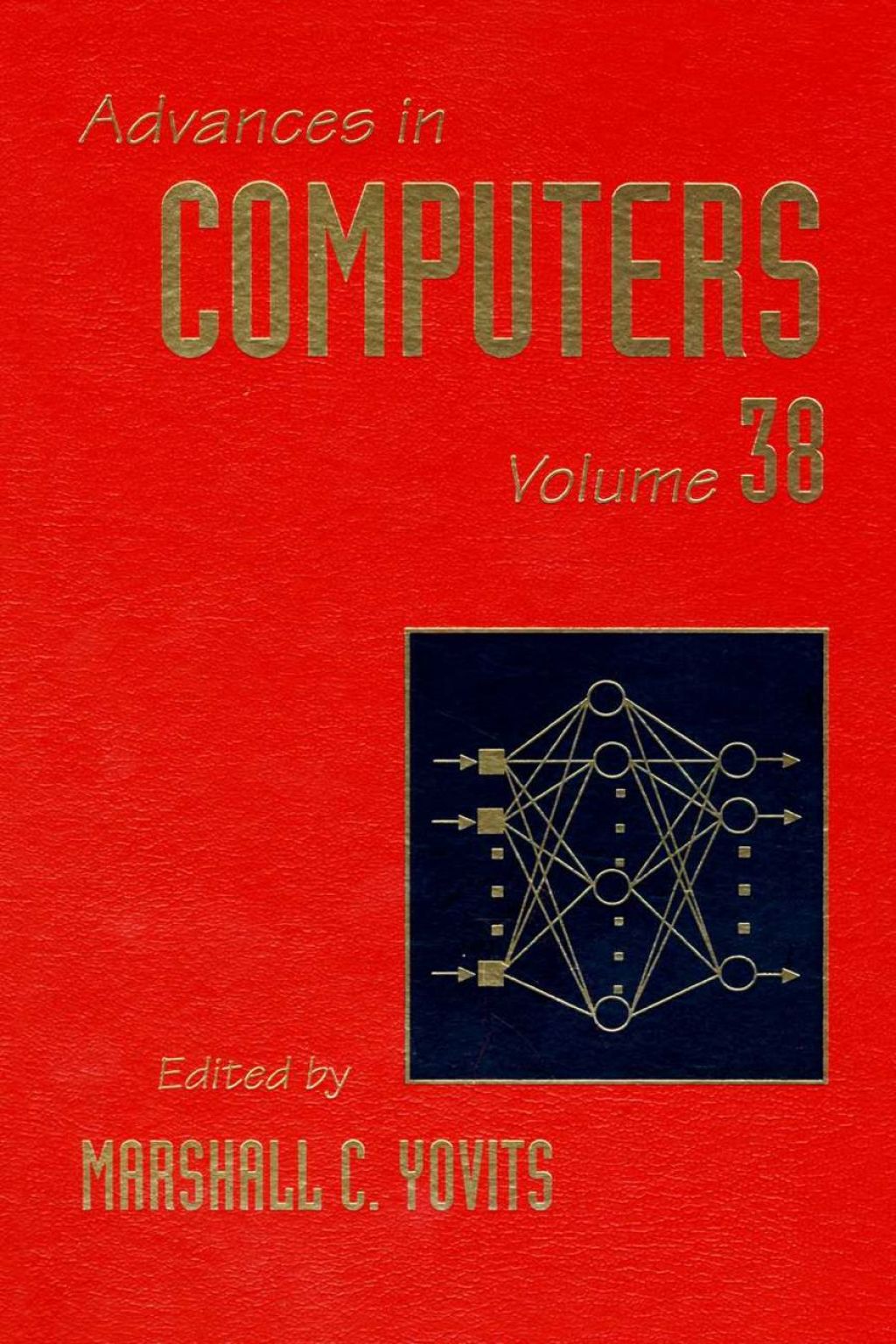 ADVANCES IN COMPUTERS VOL 38  â€“ PDF/EPUB Version Downloadable