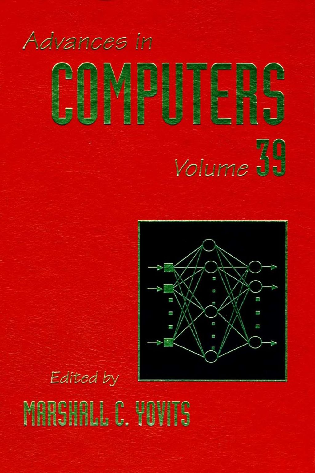 ADVANCES IN COMPUTERS VOL 39  â€“ PDF/EPUB Version Downloadable