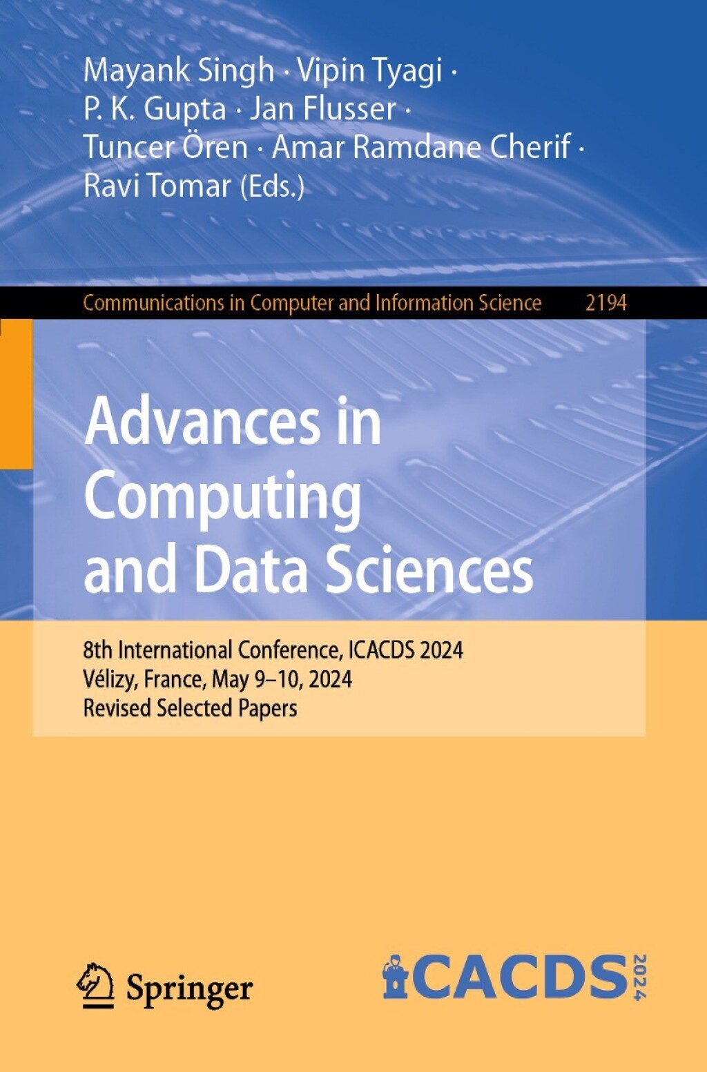 Advances in Computing and Data Sciences 8th International Conference, ICACDS 2024, VÃ©lizy, France, May 9â€“10, 2024, Revised Selected Papers  â€“ PDF/EPUB Version Downloadable