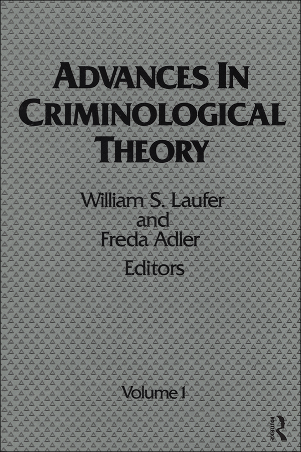 Advances in Criminological Theory Volume 1 1st Edition â€“ PDF/EPUB Version Downloadable