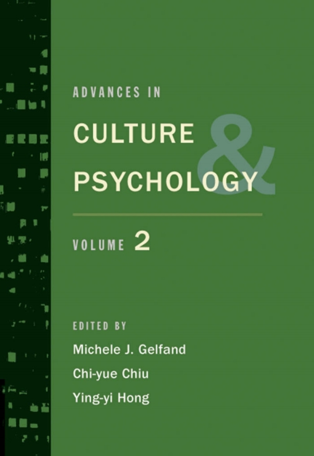 Advances in Culture and Psychology Volume 2 â€“ PDF/EPUB Version Downloadable
