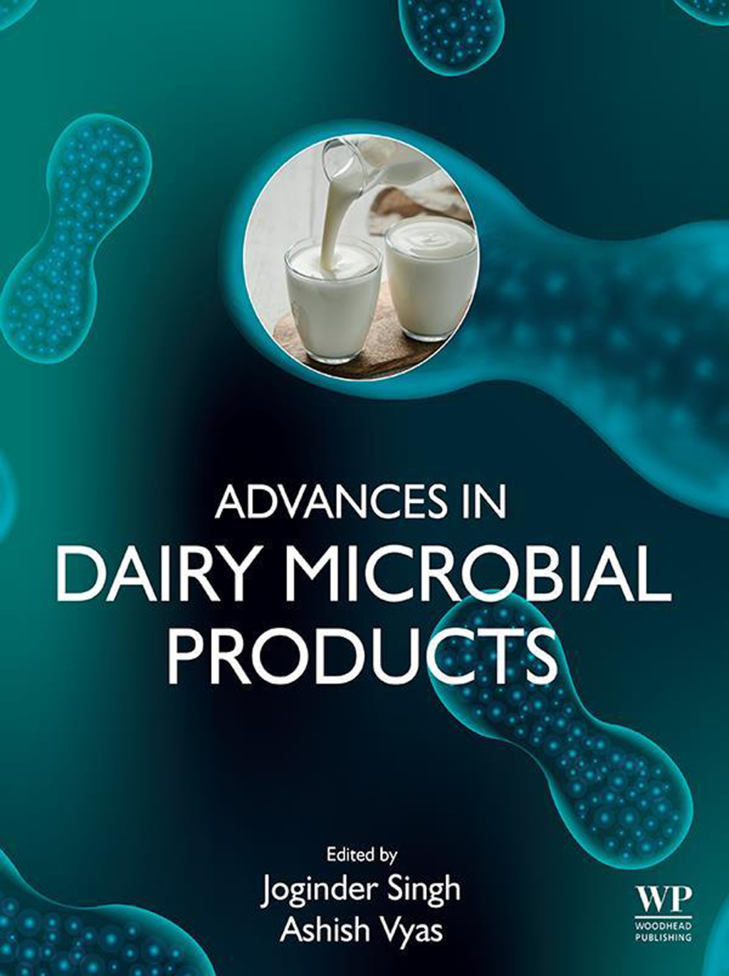 Advances in Dairy Microbial Products â€“ PDF/EPUB Version Downloadable