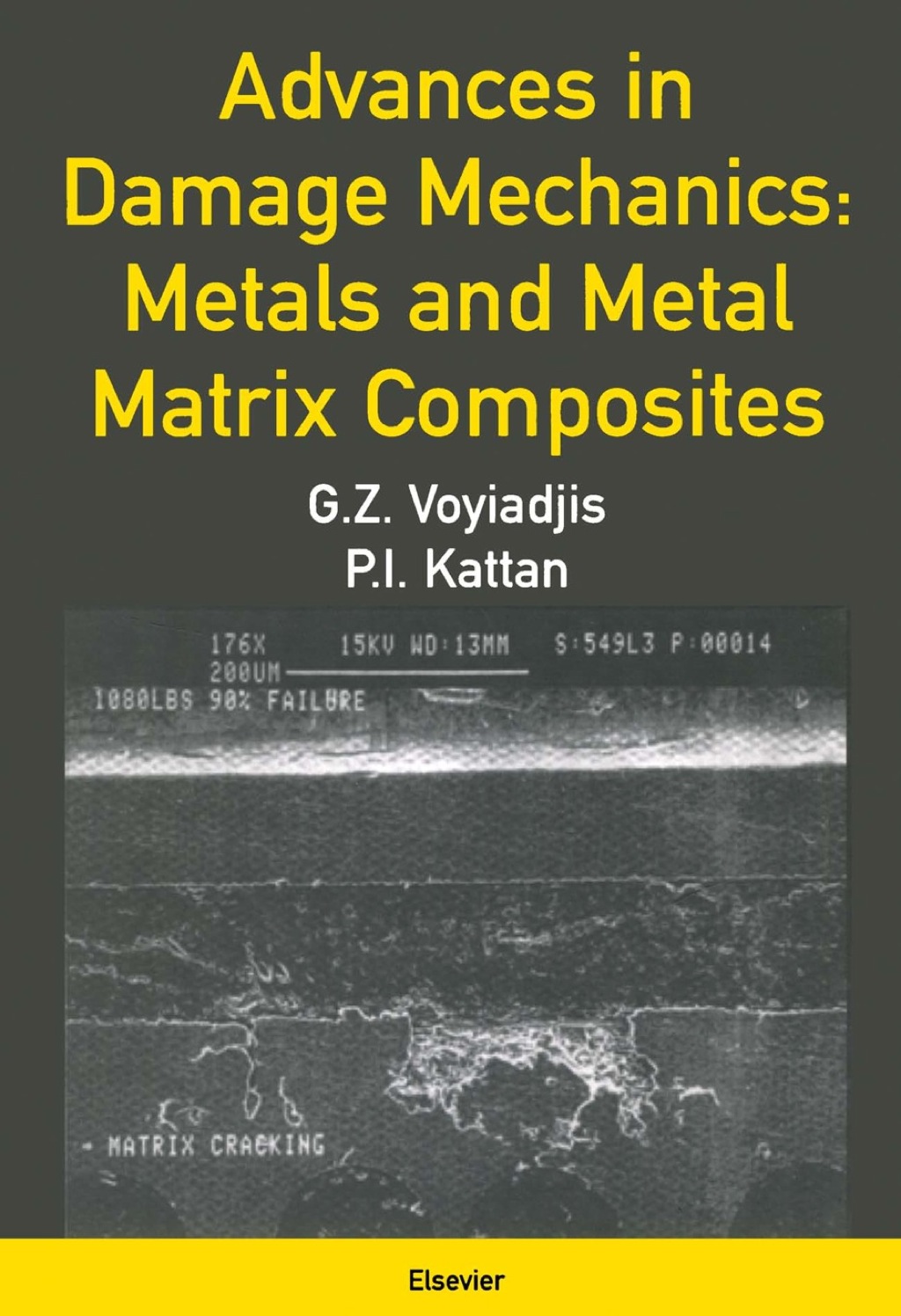Advances in Damage Mechanics: Metals and Metal Matrix Composites: Metals and Metal Matrix Composites â€“ PDF/EPUB Version Downloadable